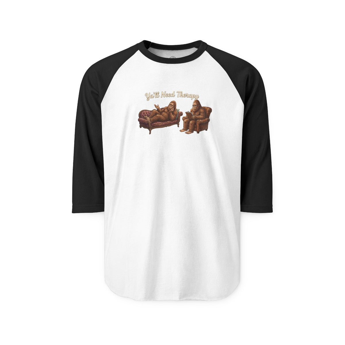 Y’all Need Therapy Bigfoot Raglan Shirt
