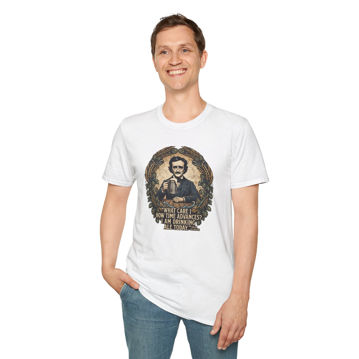 I Am Drinking Ale Today Edgar Allan Poe T-Shirt