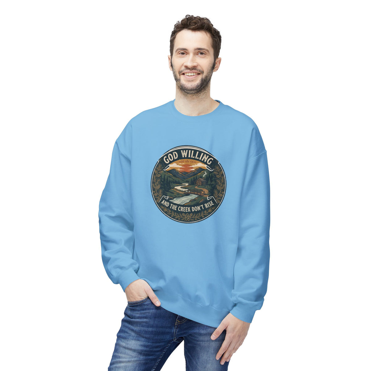 Creek Don't Rise Appalachian Motto Sweatshirt