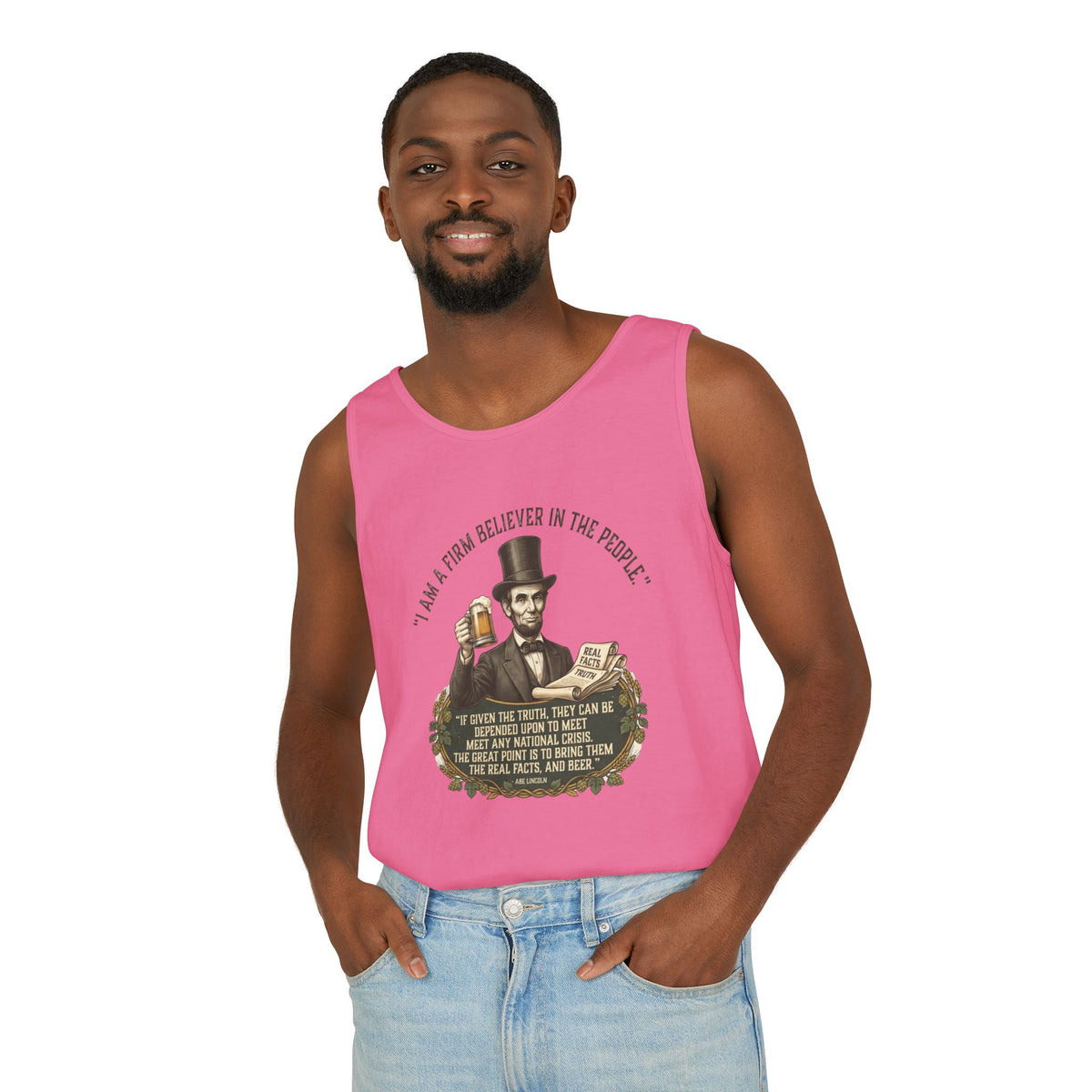 I Am a Firm Believer in the Power of People LincolnTank Top