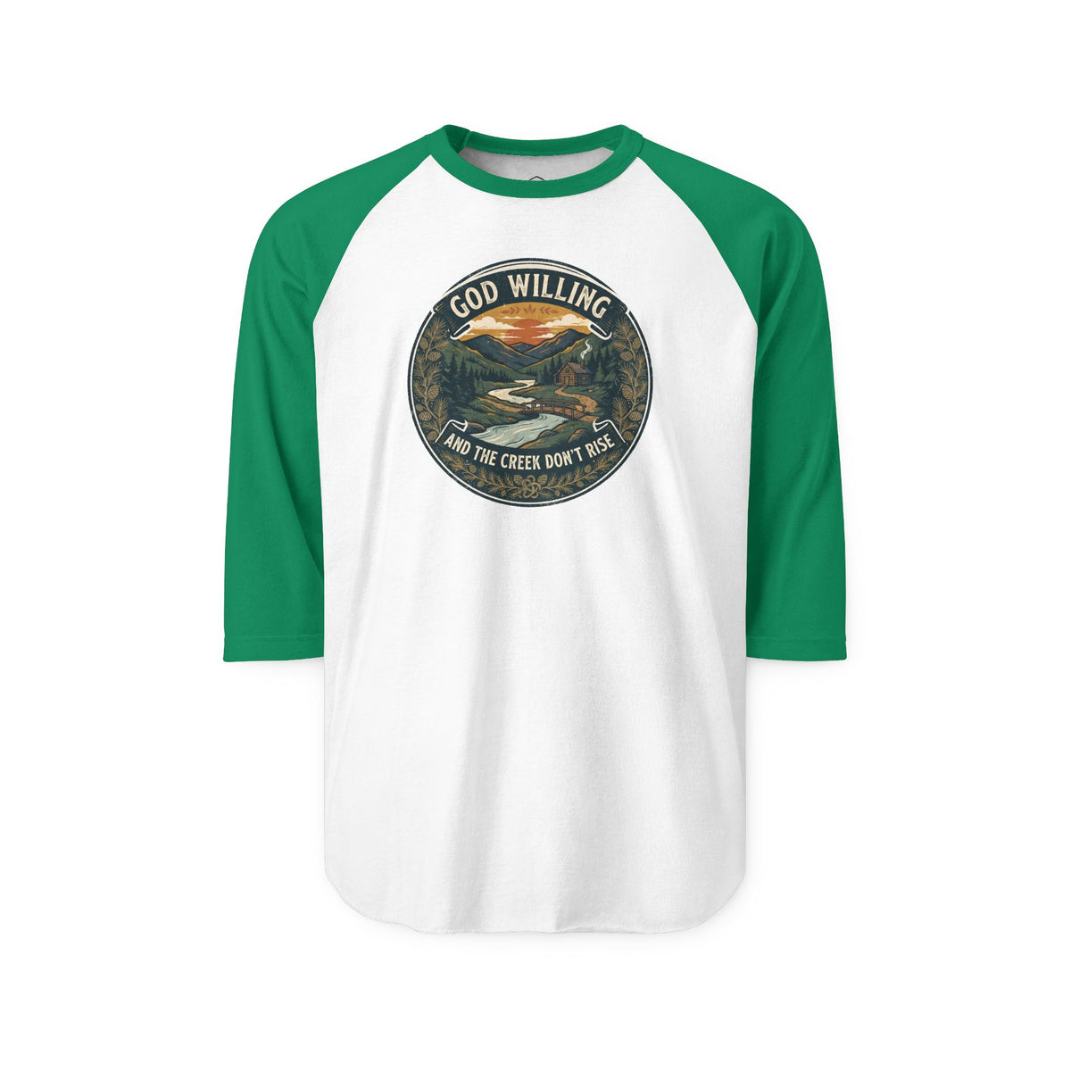 Creek Don't Rise Appalachian Motto Raglan Shirt