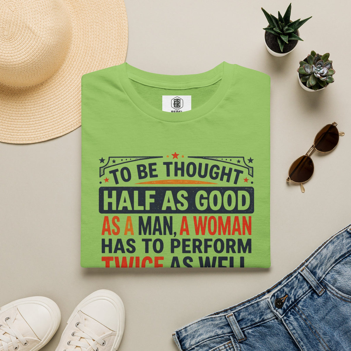 "Twice as Well" Vintage-Style Feminist Graphic Tee | Retro Sarcastic T-Shirt