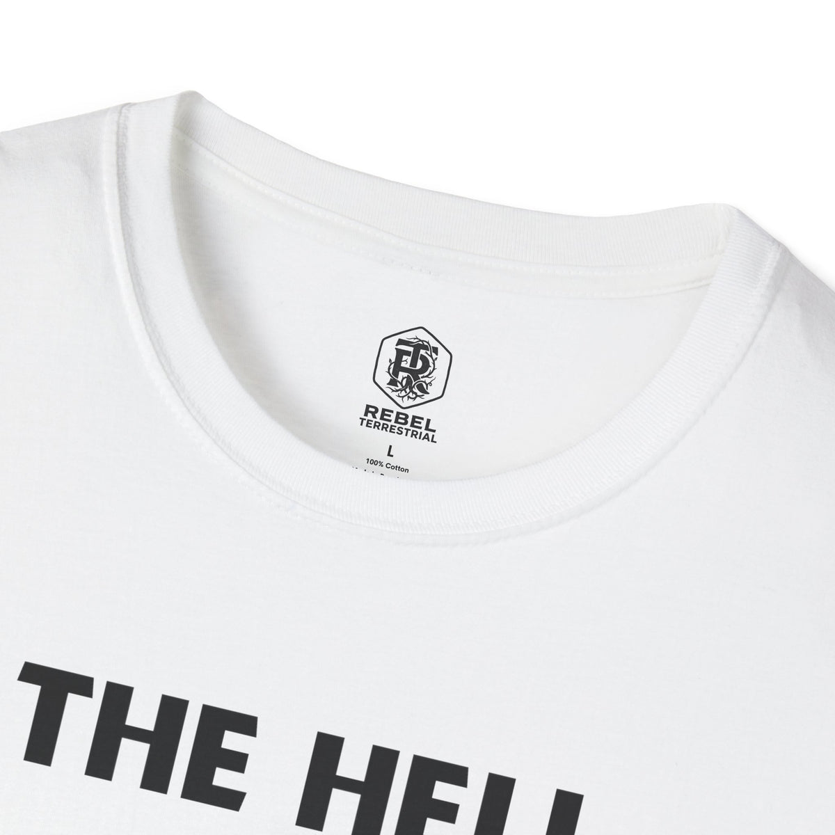 The Hell I Won’t Sasquatch Unisex Softstyle T-Shirt