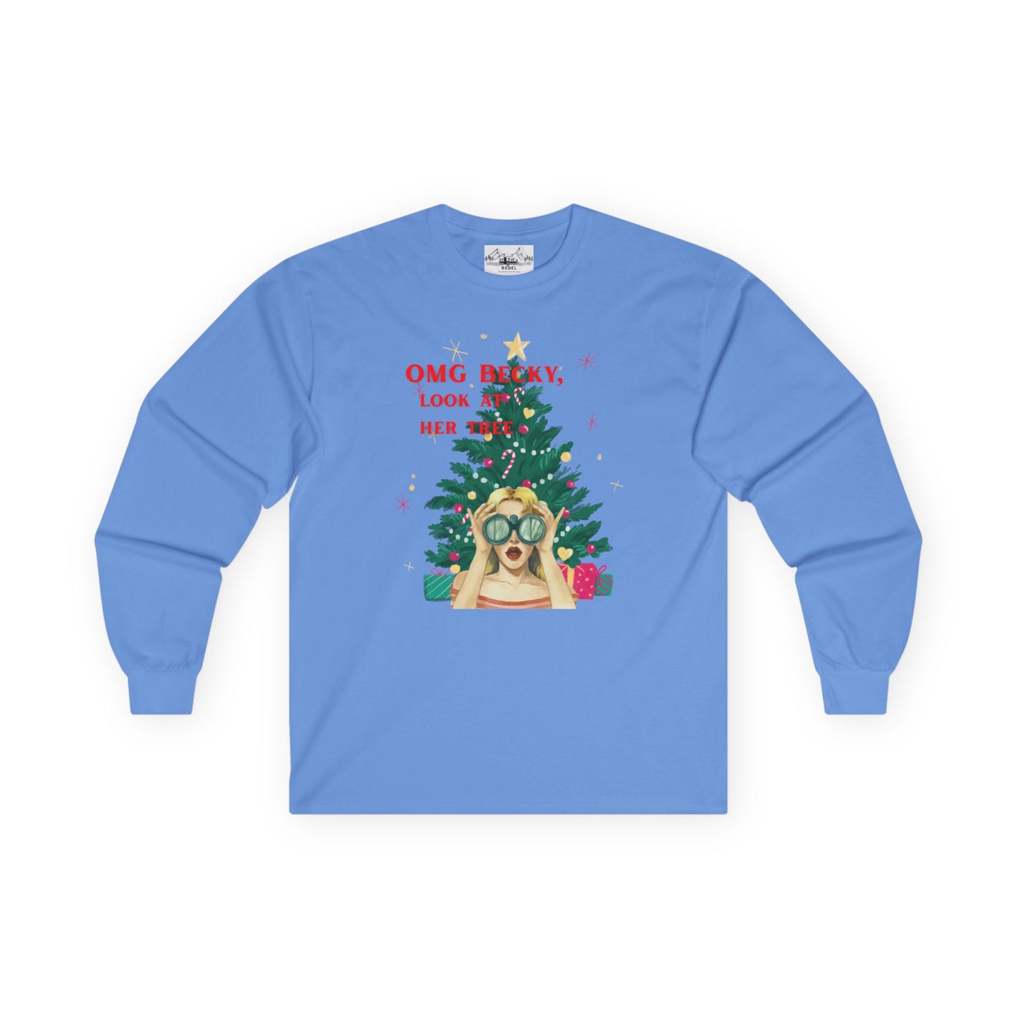 OMG Becky, Look at Her Tree - Cozy Long-Sleeve Holiday Rap Tee