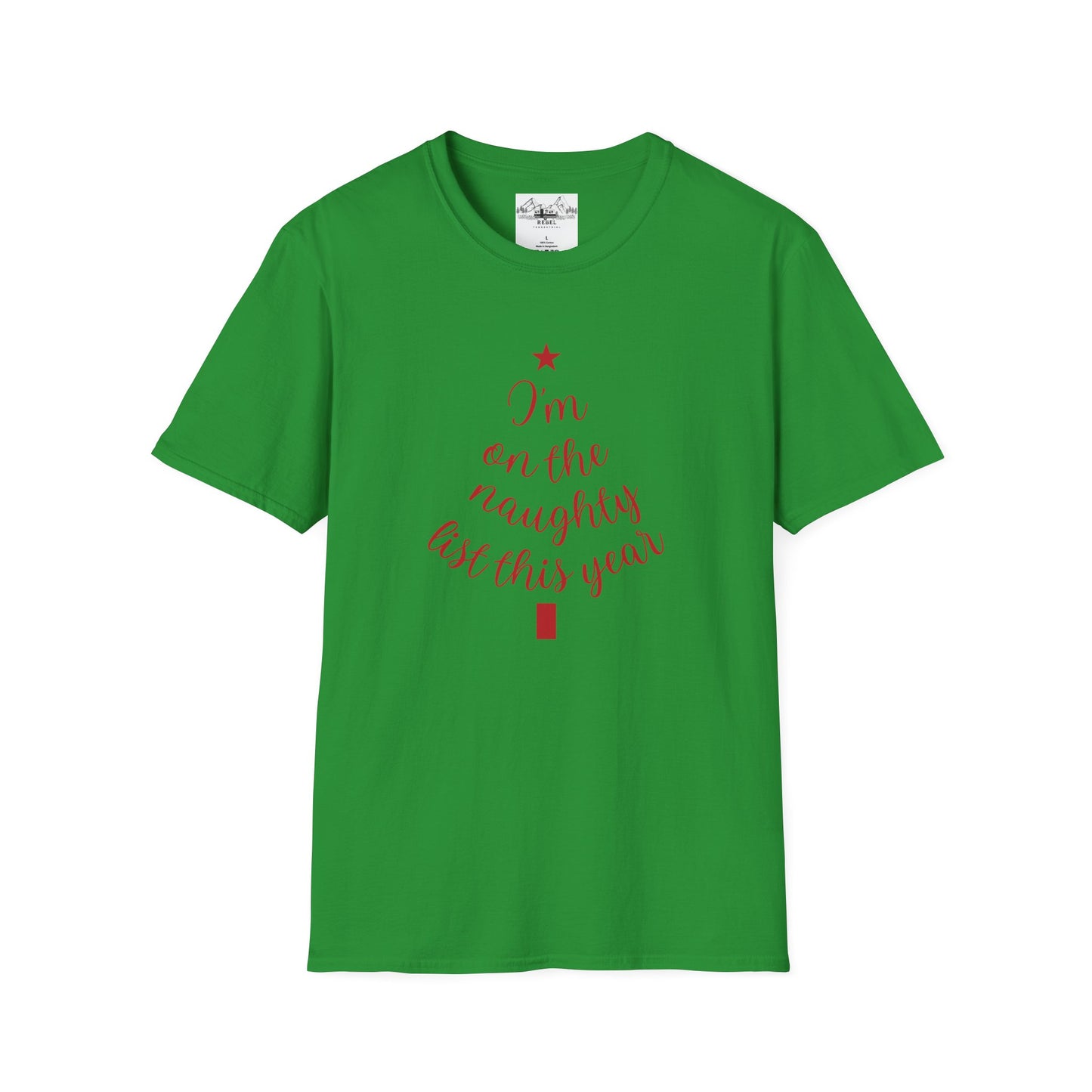 "I'm on the Naughty List This Year" — Subtle Tree-Shaped Script T-Shirt