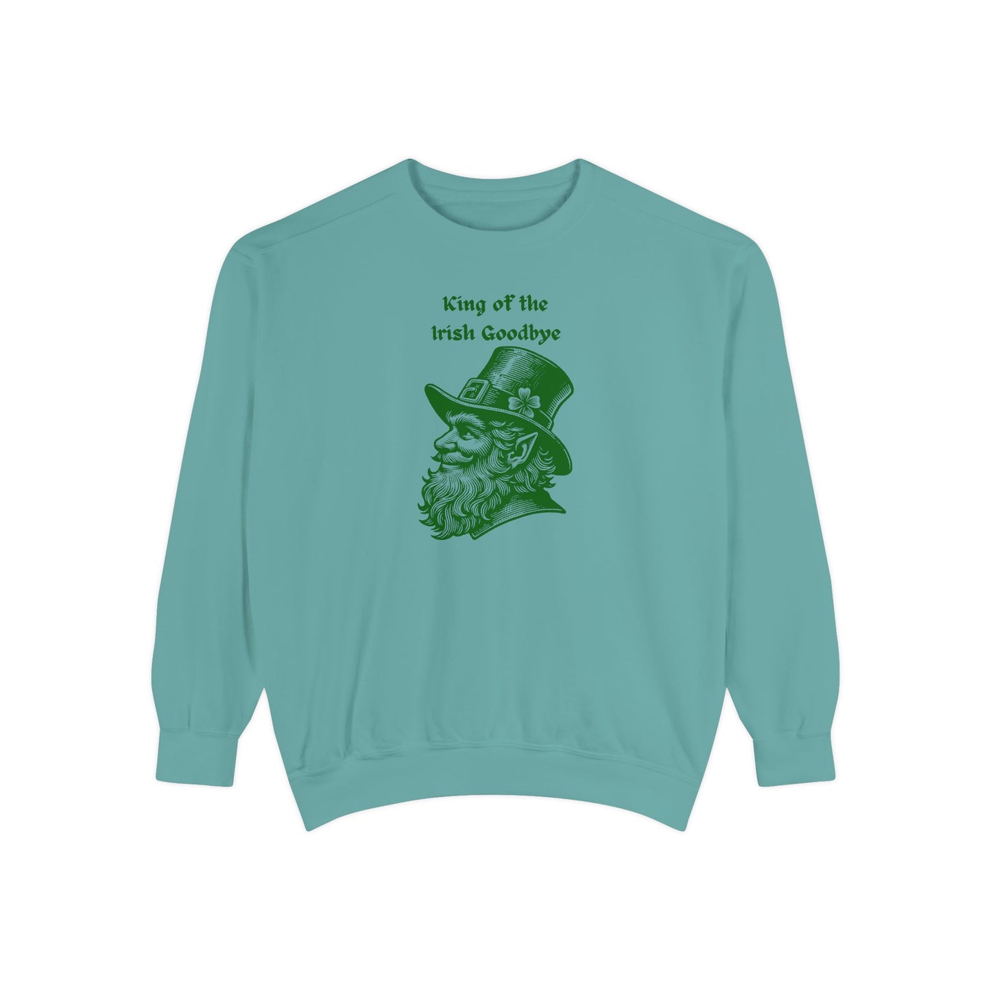 "King of the Irish Goodbye" Relaxed Fit Sweatshirt – Vintage Green Graphic