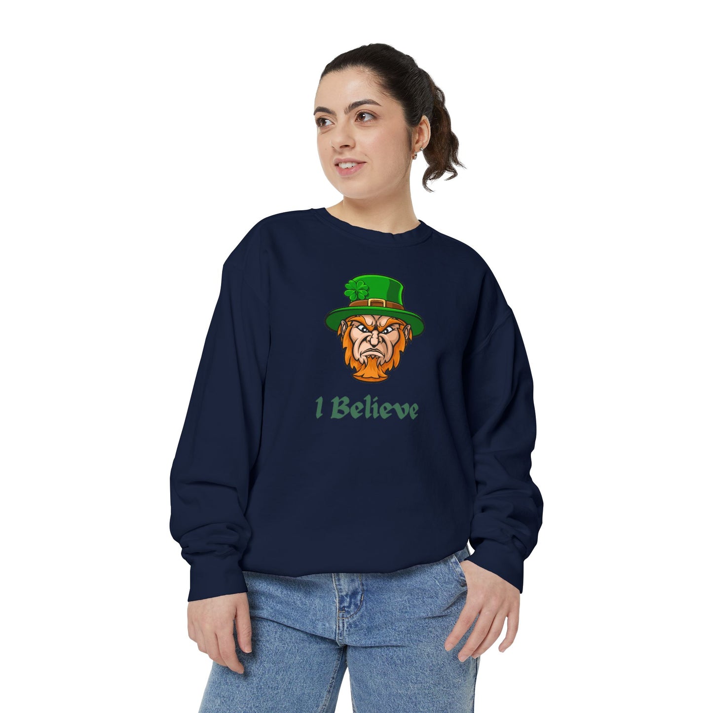 "I Believe" Relaxed Fit Sweatshirt – Bold Leprechaun Graphic