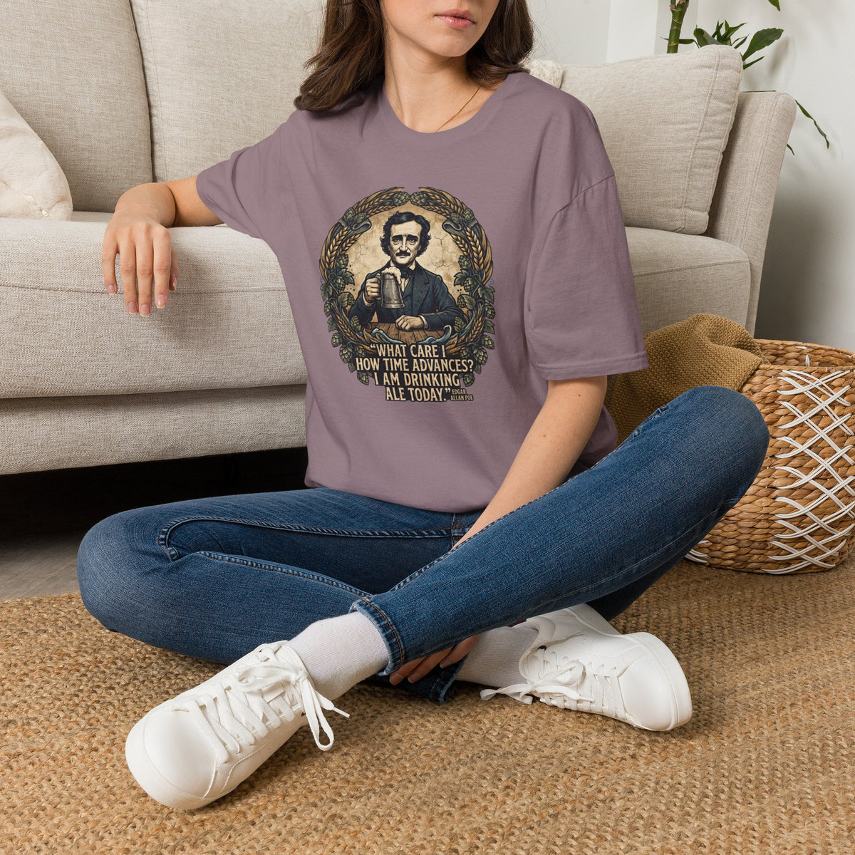 I Am Drinking Ale Today Edgar Allan Poe T-Shirt