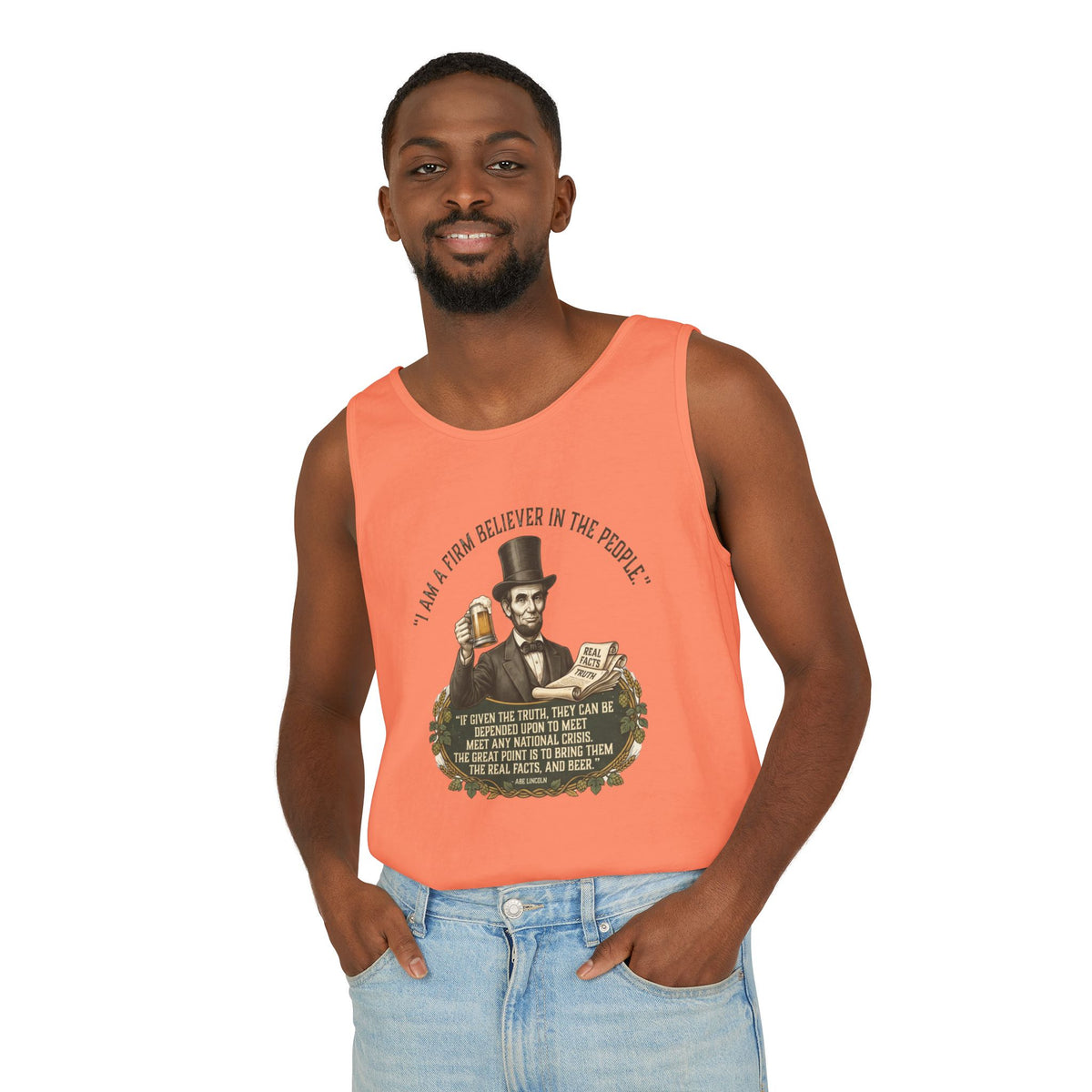 I Am a Firm Believer in the Power of People LincolnTank Top