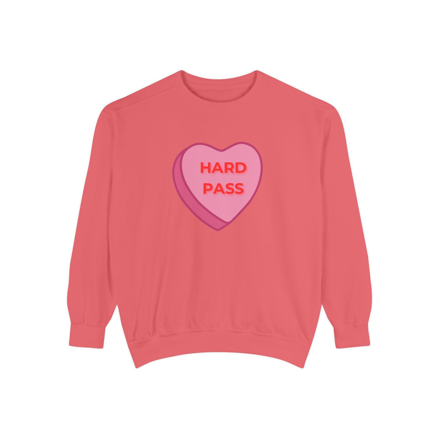 Hard Pass Candy Heart Color Blast Sweatshirt
