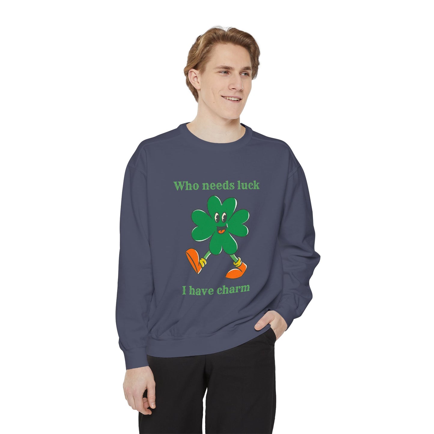 "I Have Charm" Relaxed Fit Sweatshirt – Smiling Shamrock Graphic