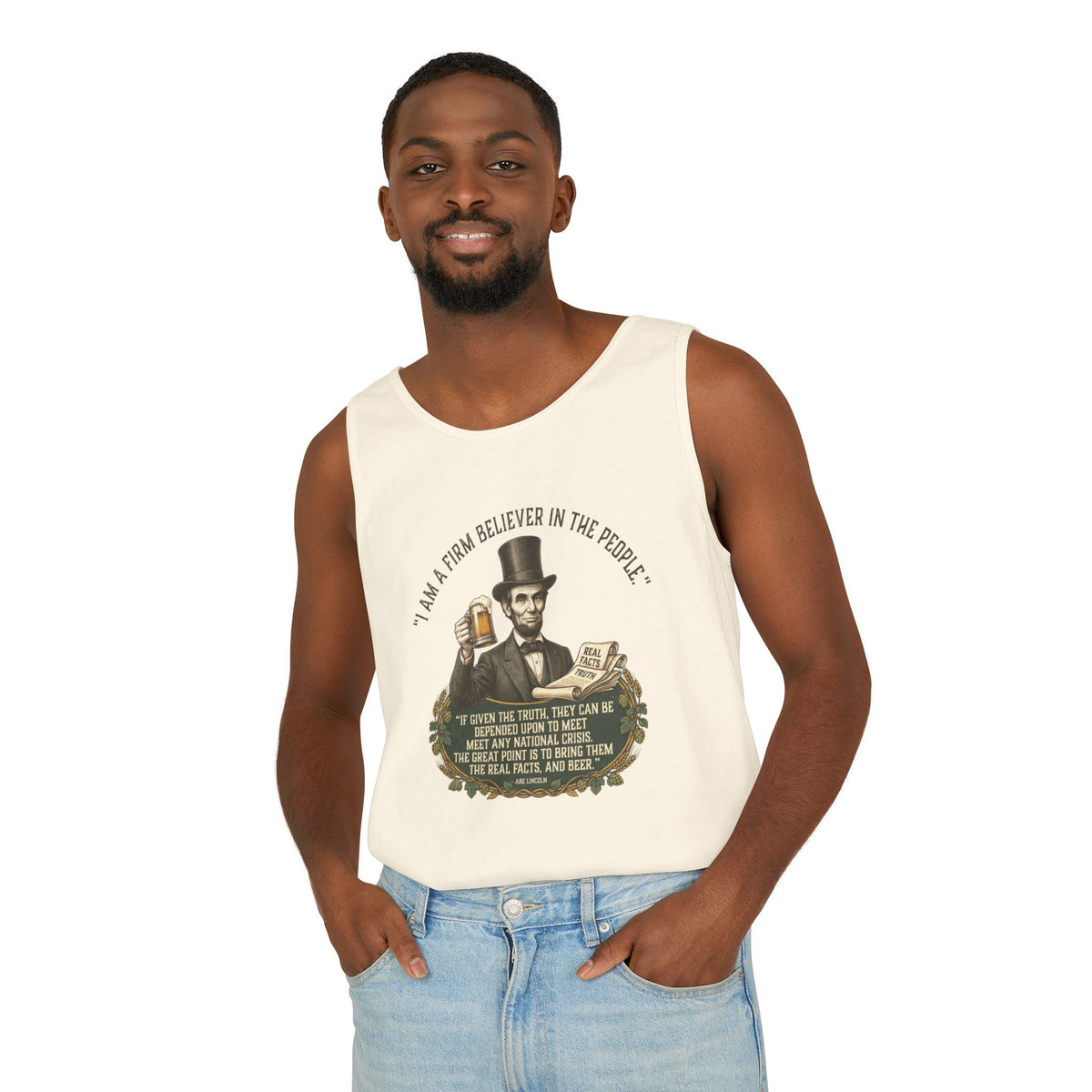 I Am a Firm Believer in the Power of People LincolnTank Top