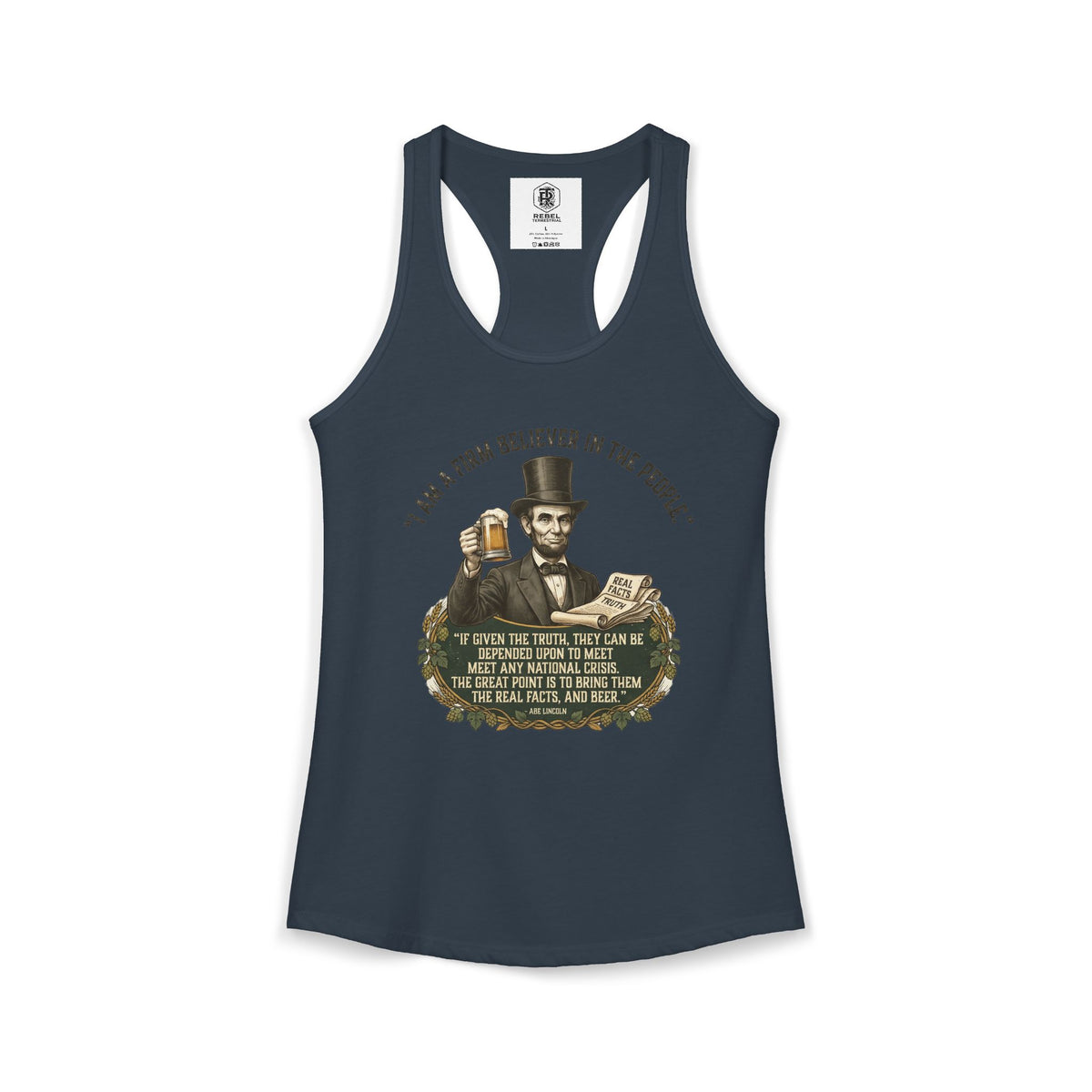 I Am a Firm Believer in the People Lincoln Women's Ideal Racerback Tank