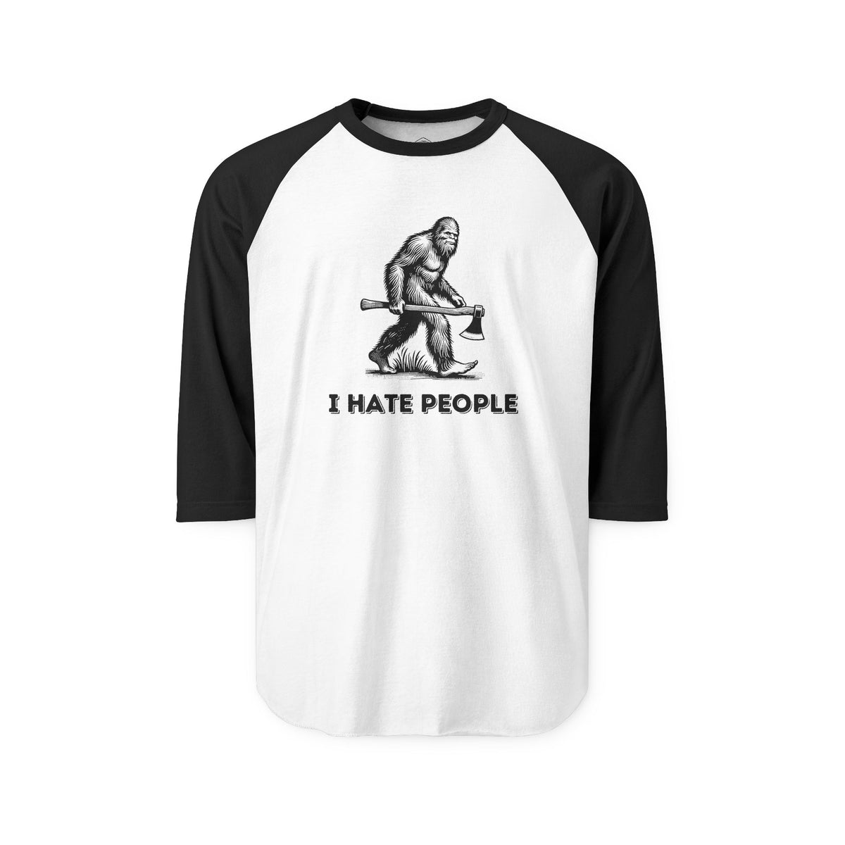 I Hate People – Bigfoot 3/4 Sleeve Raglan Tee