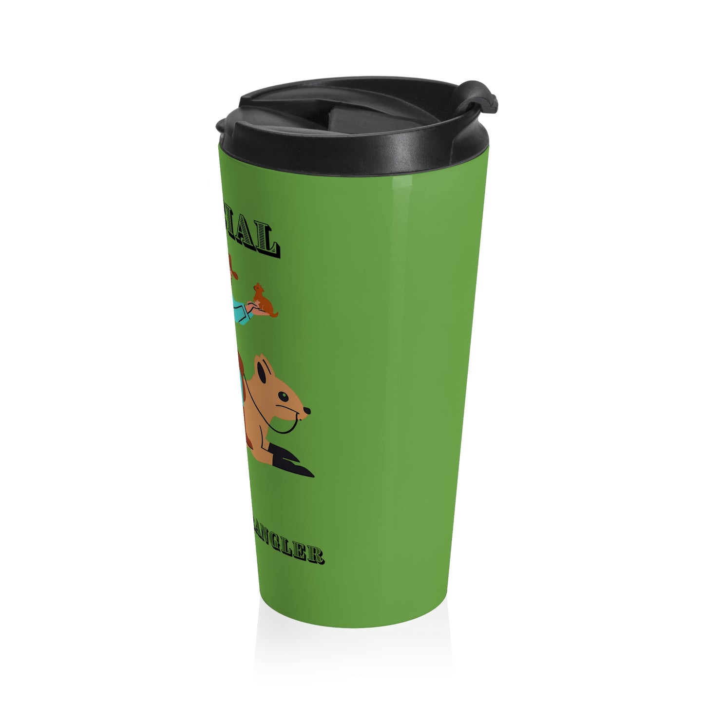 Official Squirrel Wrangler Insulated Travel Mug | Office & Trail Chaos Controller