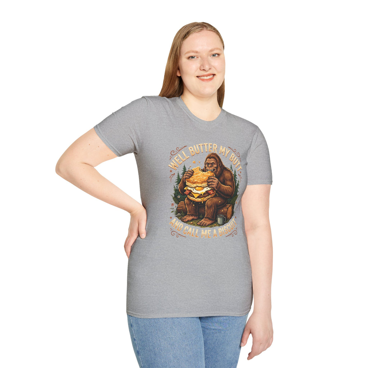 Well Butter My Butt and Call Me a Biscuit Bigfoot T-Shirt