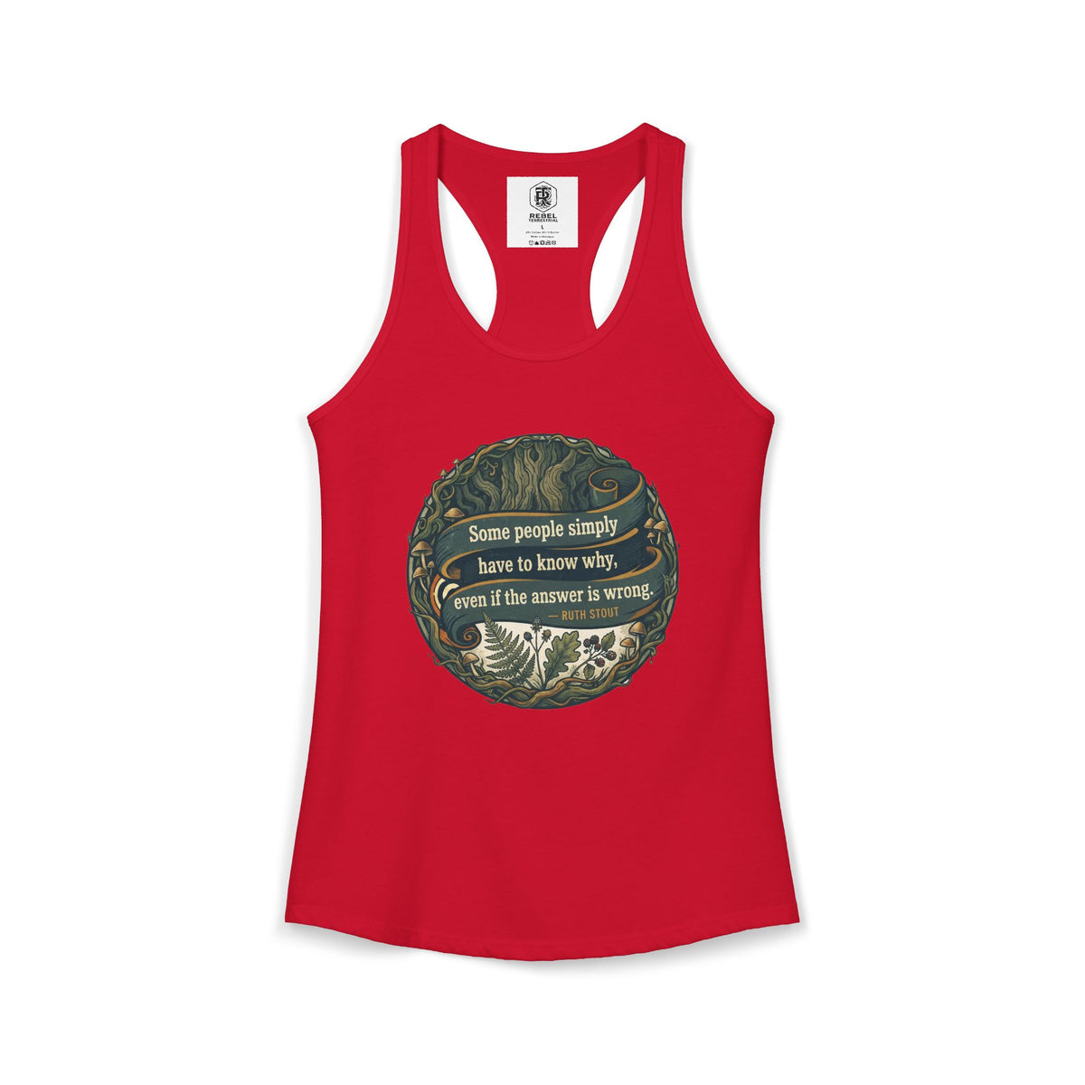 Ruth Stout Quote – Women’s Racerback Tank