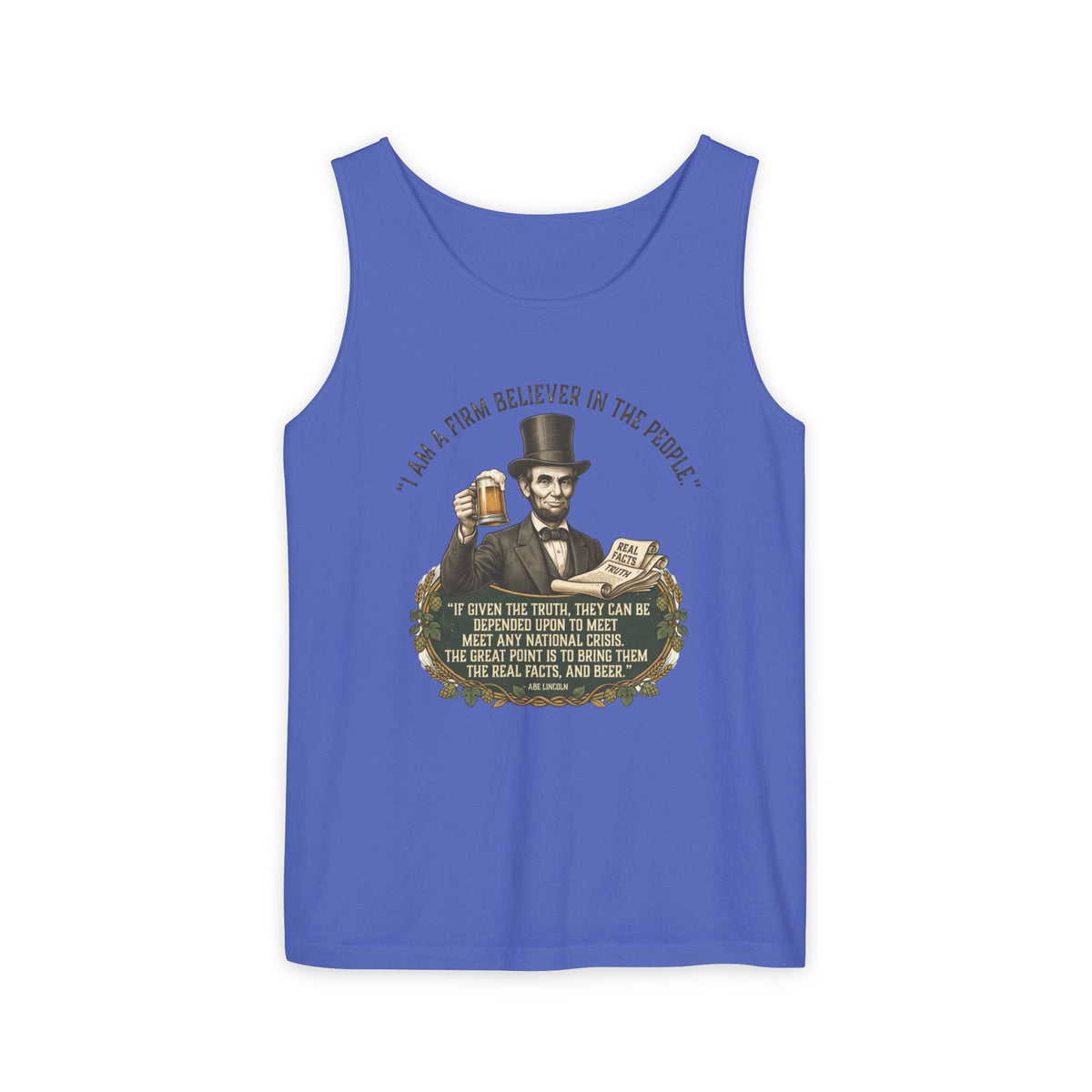 I Am a Firm Believer in the Power of People LincolnTank Top