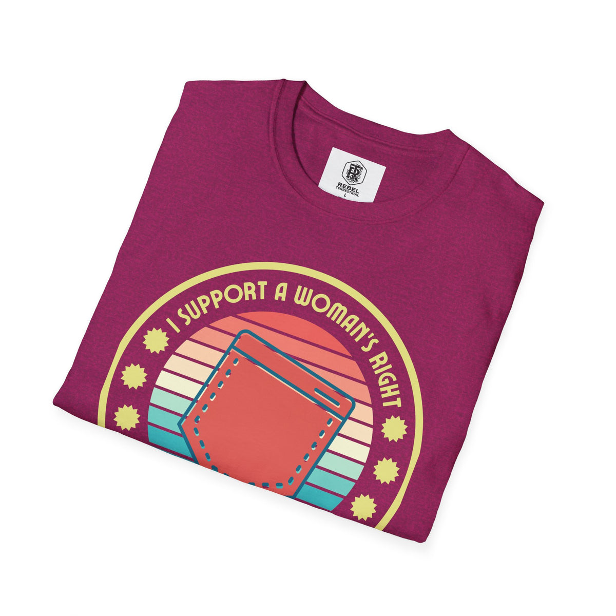 I Support a Woman’s Right to Have Pockets – Retro T-Shirt