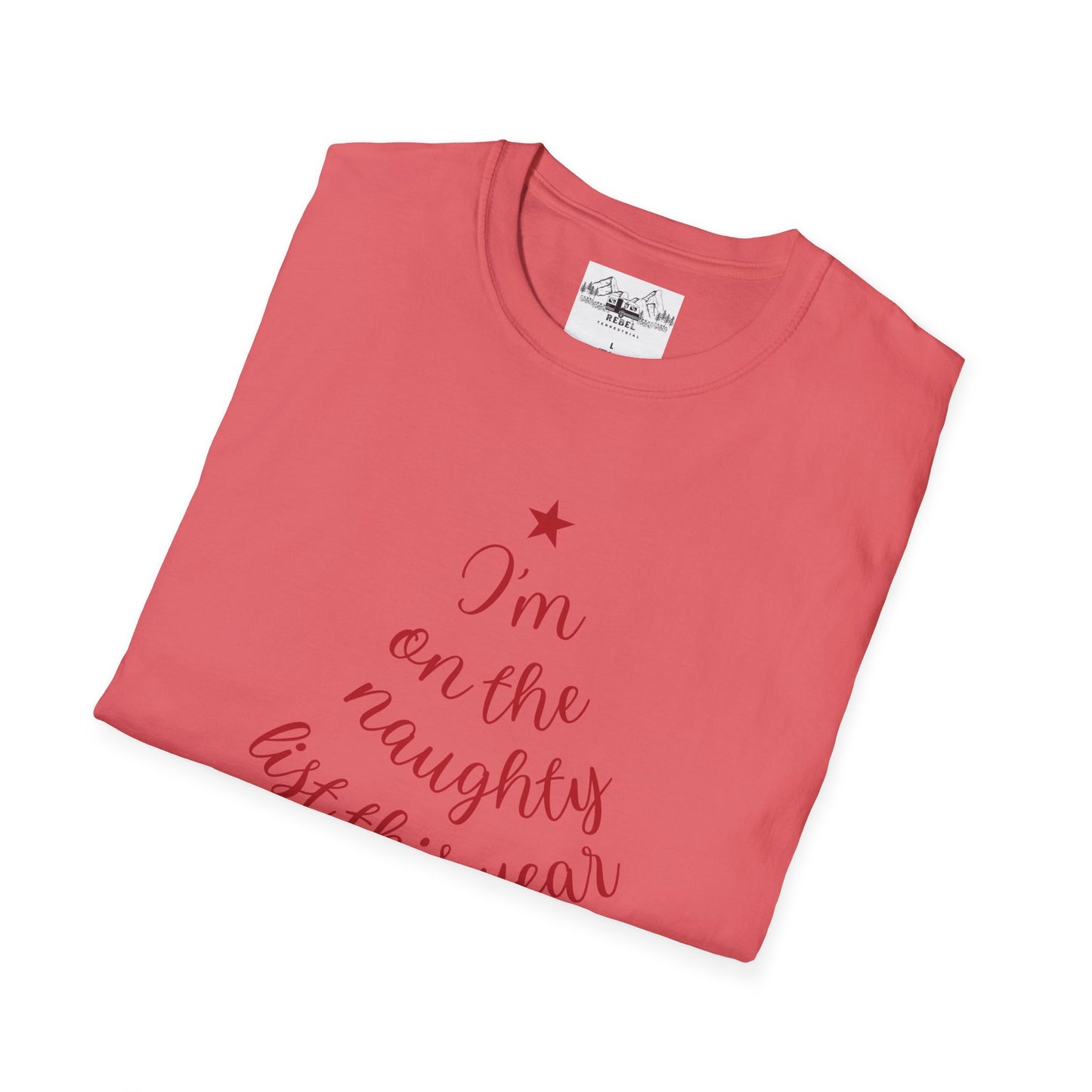 "I'm on the Naughty List This Year" — Subtle Tree-Shaped Script T-Shirt