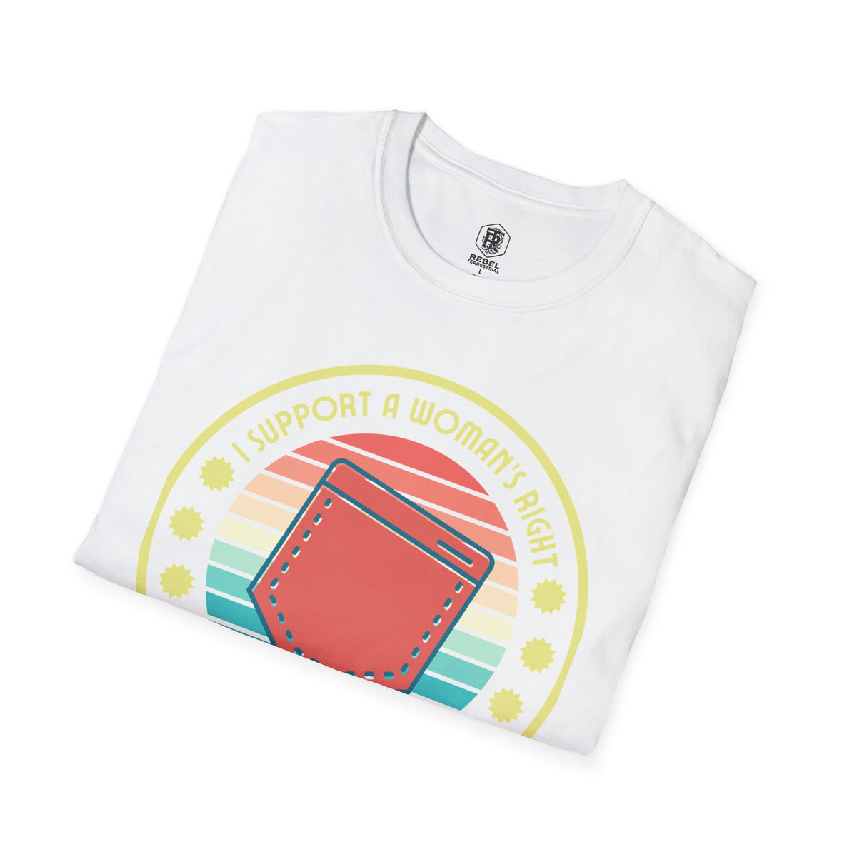I Support a Woman’s Right to Have Pockets – Retro T-Shirt