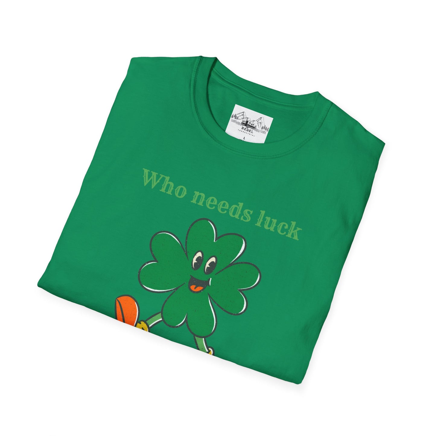 "Who Needs Luck" Graphic Tee – Cheerful Shamrock Character