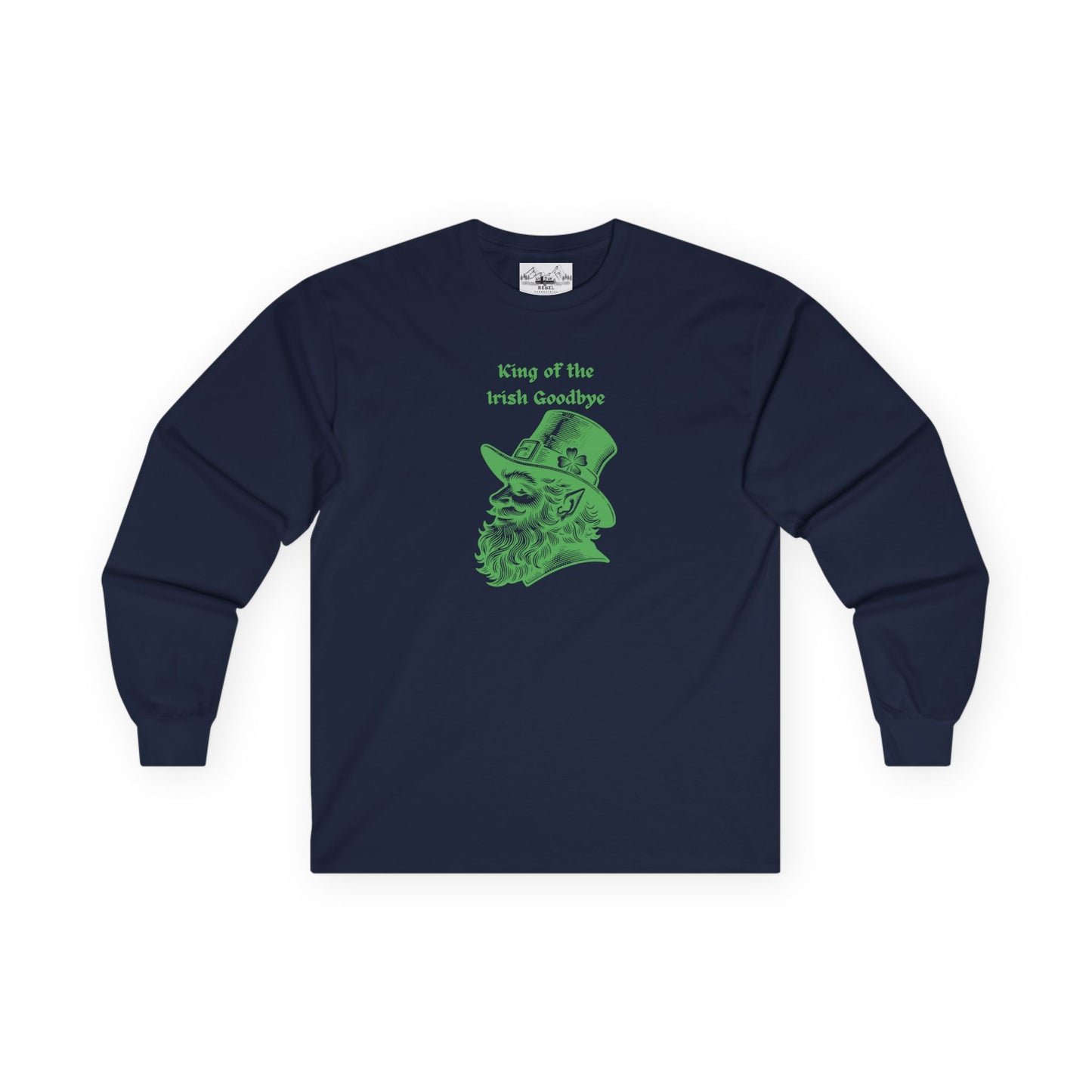 "King of the Irish Goodbye" Long Sleeve Tee – Hand-Drawn Leprechaun Graphic