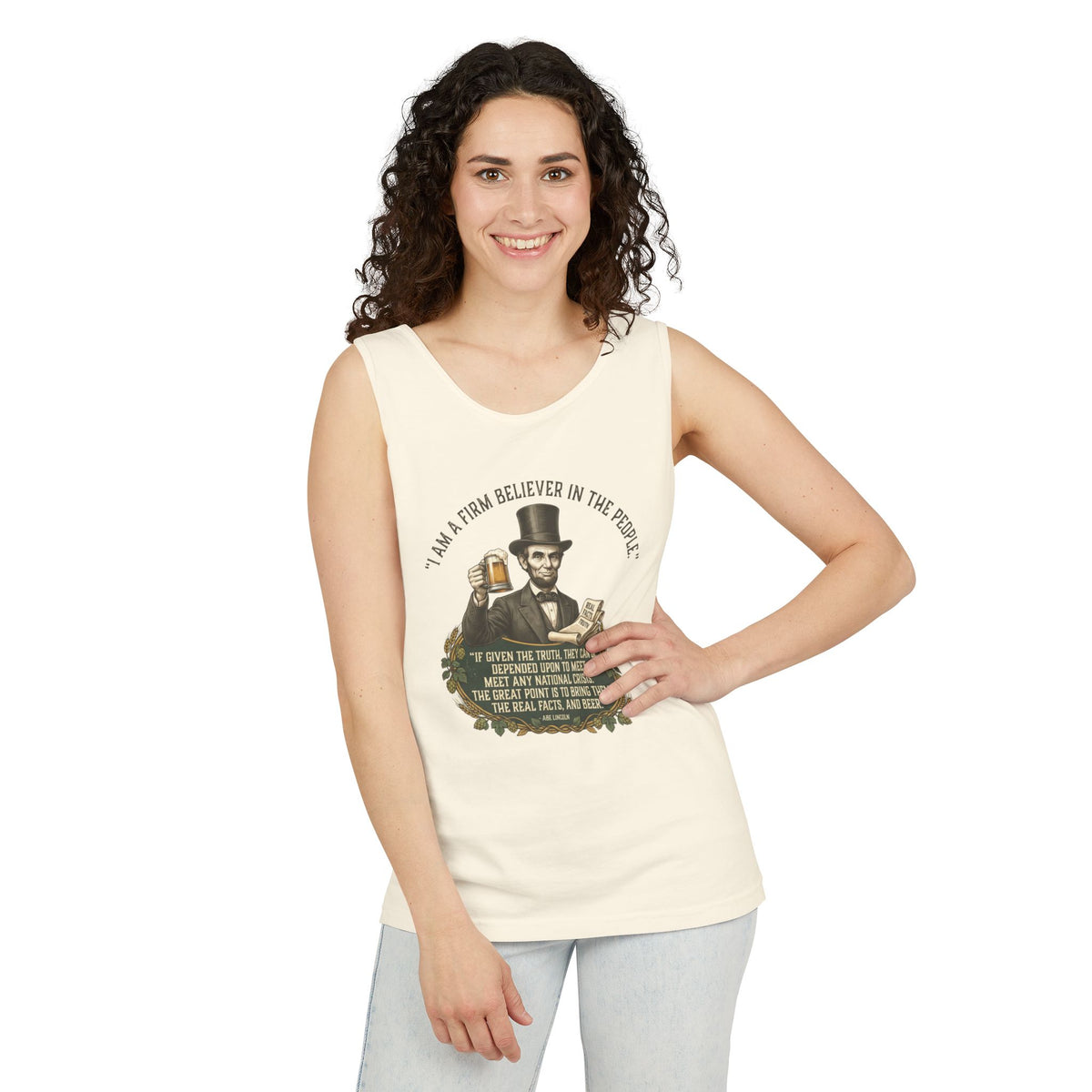 I Am a Firm Believer in the Power of People LincolnTank Top