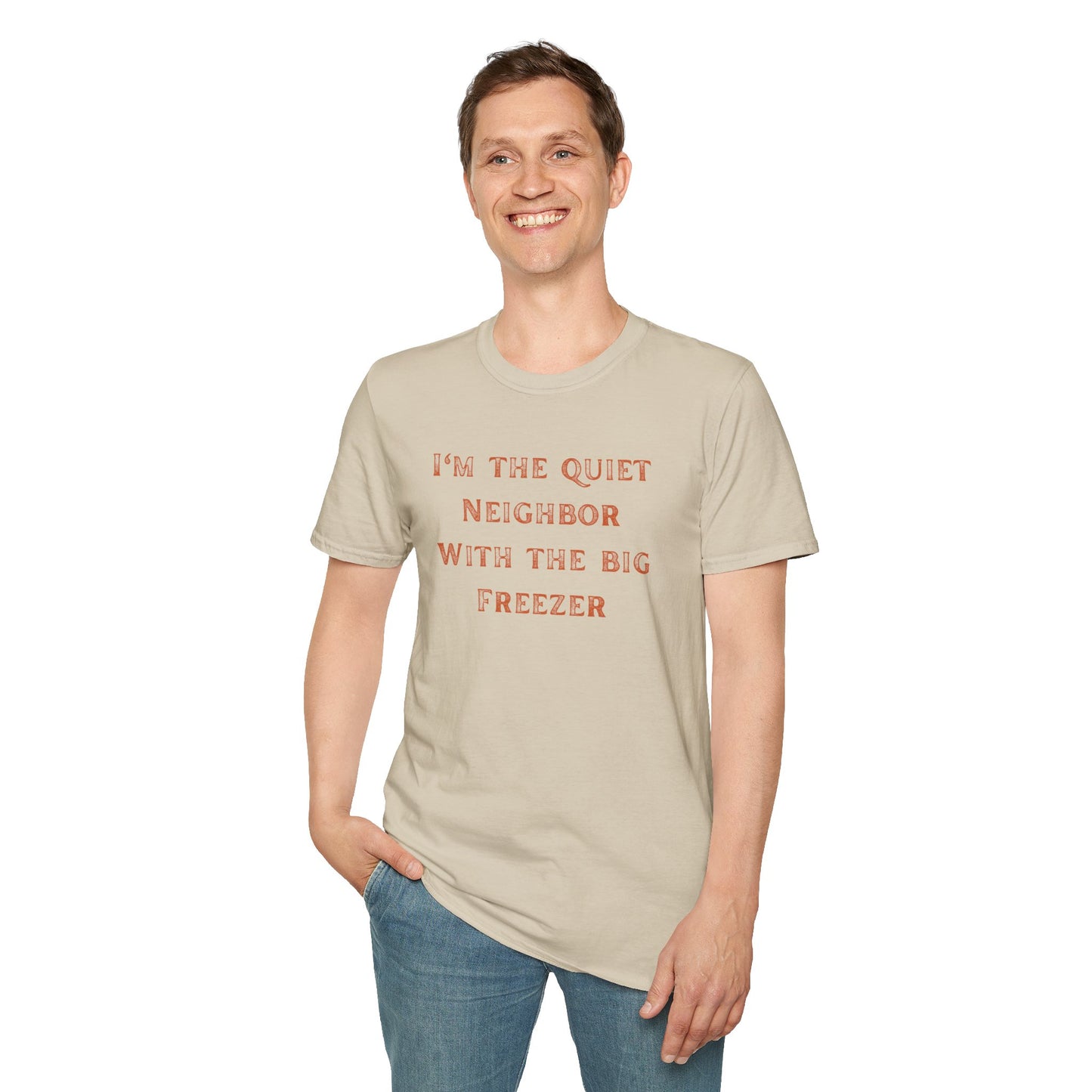 The Quiet Neighbor T-Shirt - Unisex Softstyle Tee