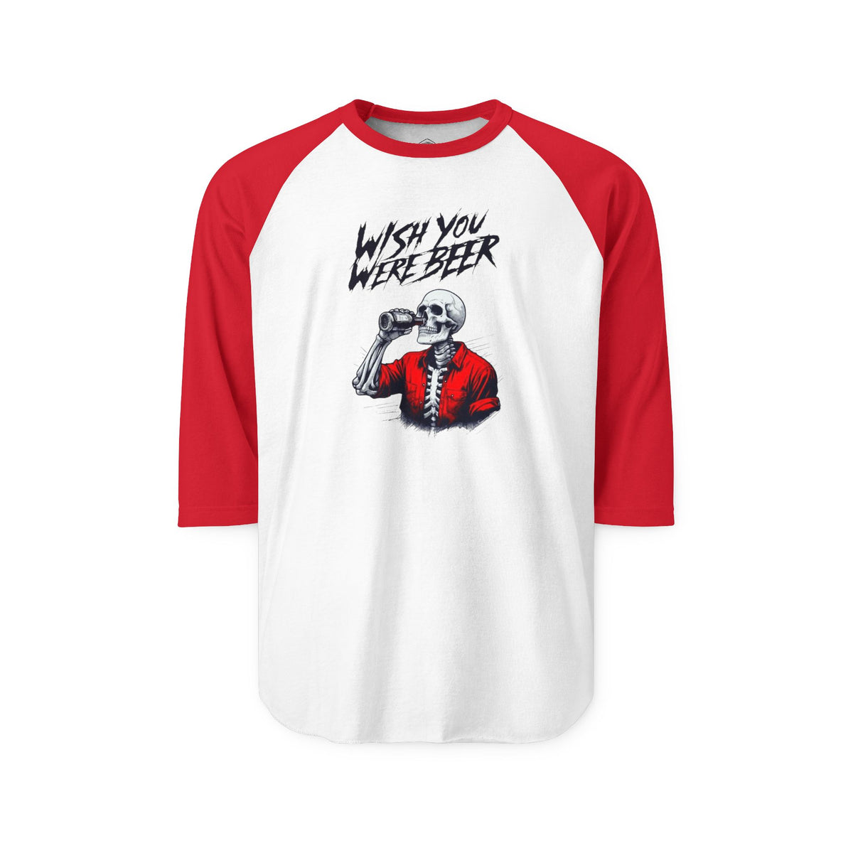 Wish You Were Beer – Skeleton 3/4 Sleeve Raglan Shirt
