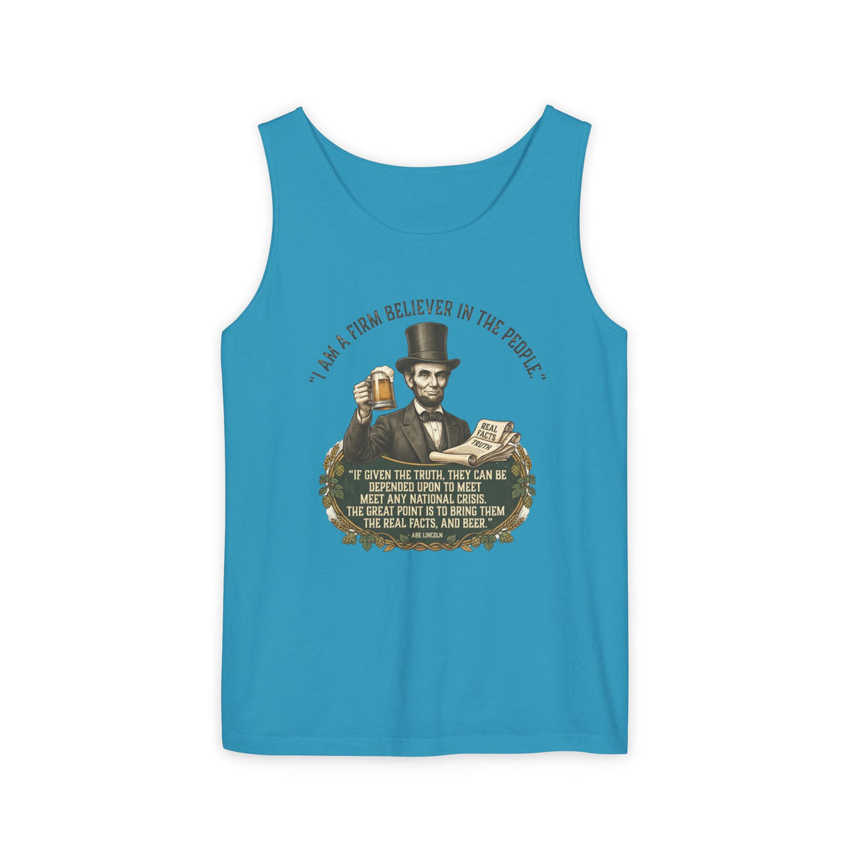 I Am a Firm Believer in the Power of People LincolnTank Top