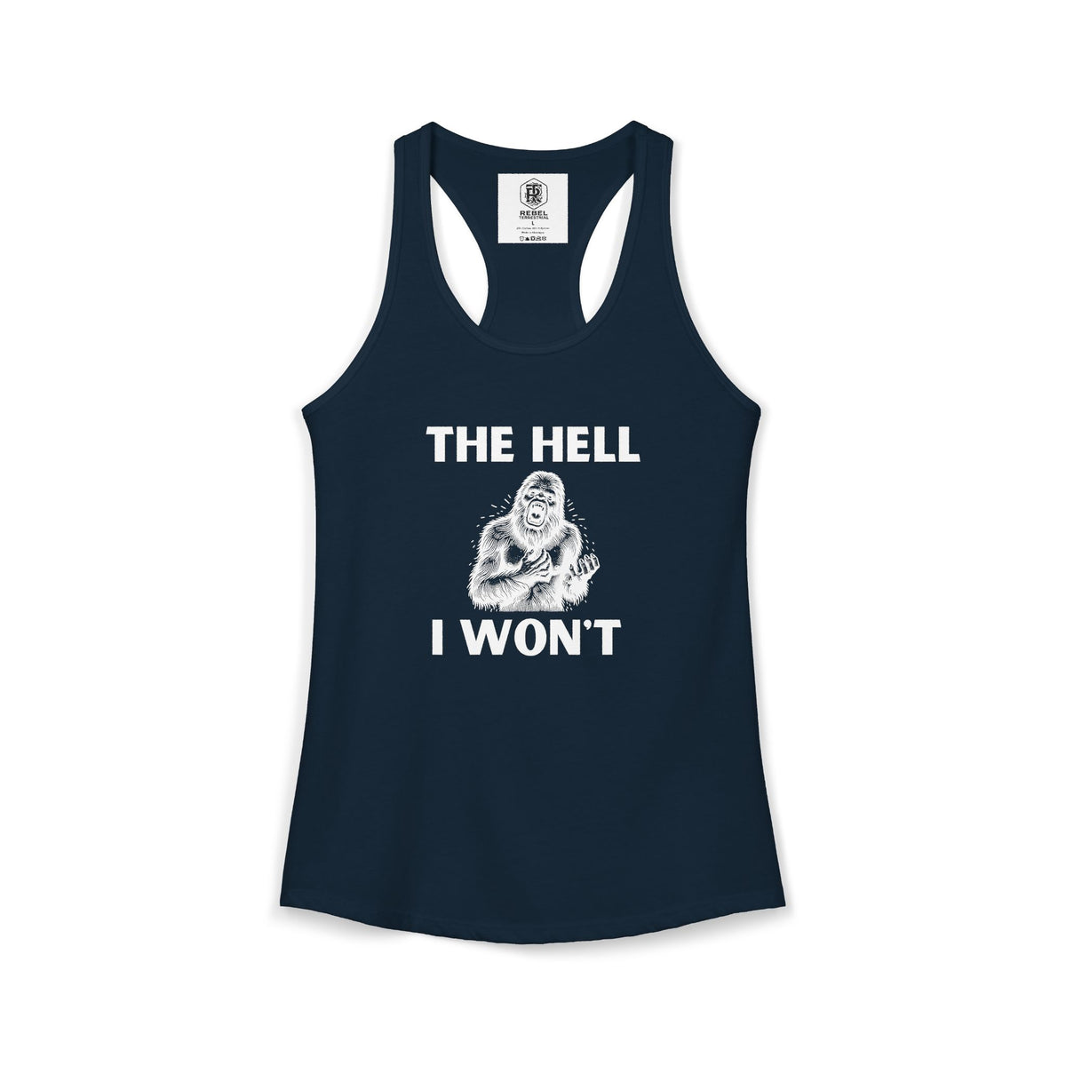 The Hell I Won’t Women’s Racerback Tank