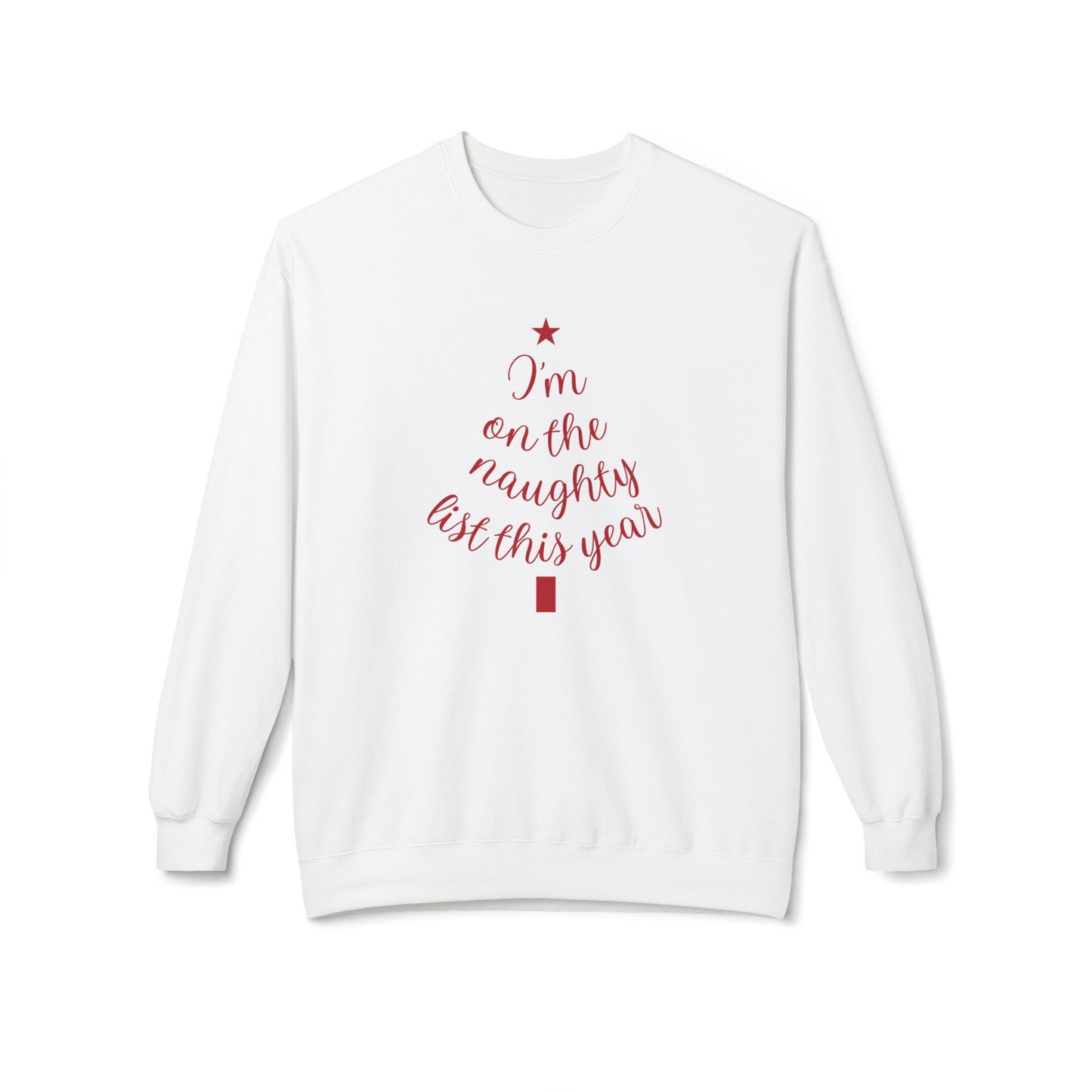 "Naughty List This Year" — Minimalist Tree Script Cozy Crewneck Sweatshirt
