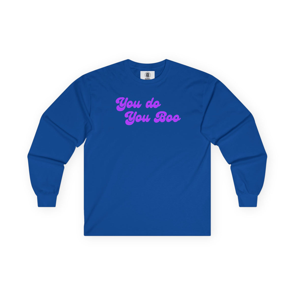 "You Do You, Boo" – Retro Long Sleeve Tee