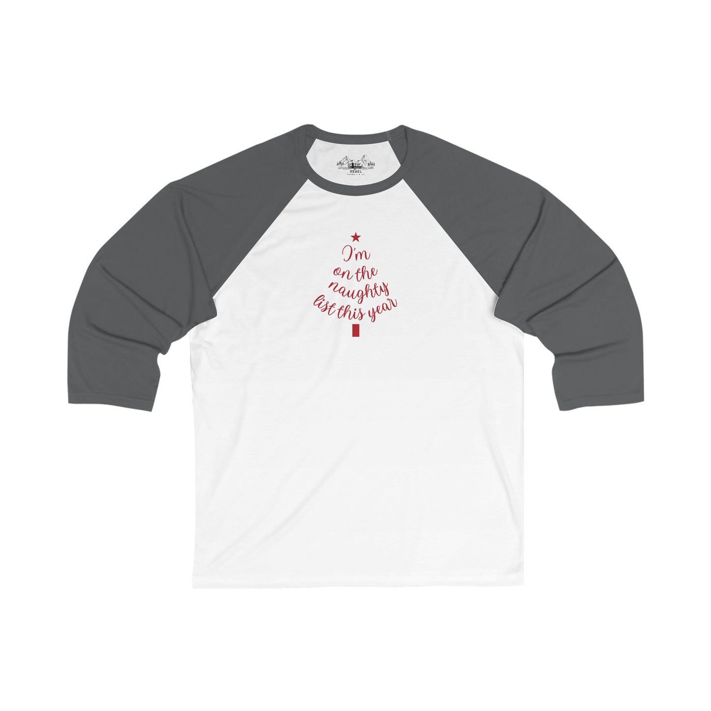 "I'm on the Naughty List" Baseball Tee | Lightweight Script Raglan Shirt