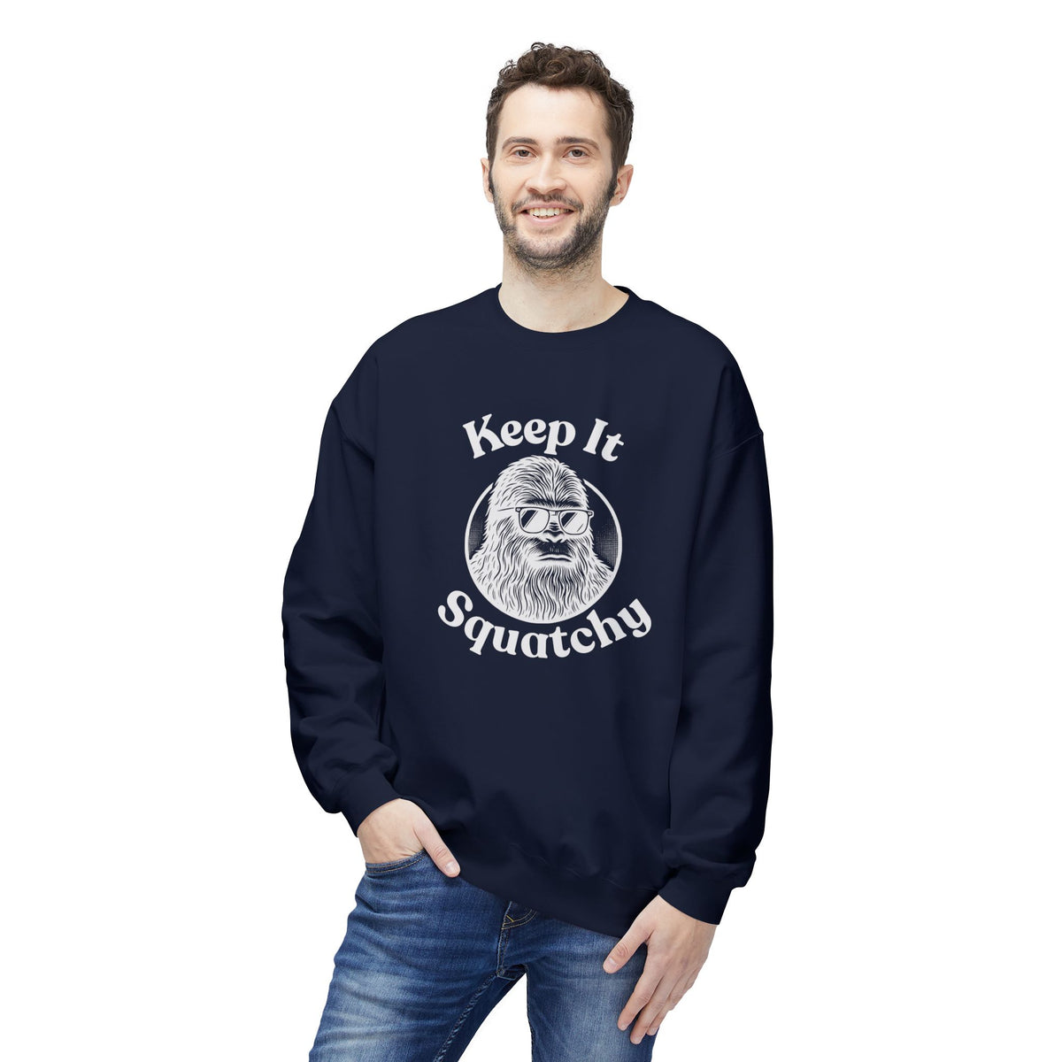Keep It Squatchy Bigfoot Sweatshirt