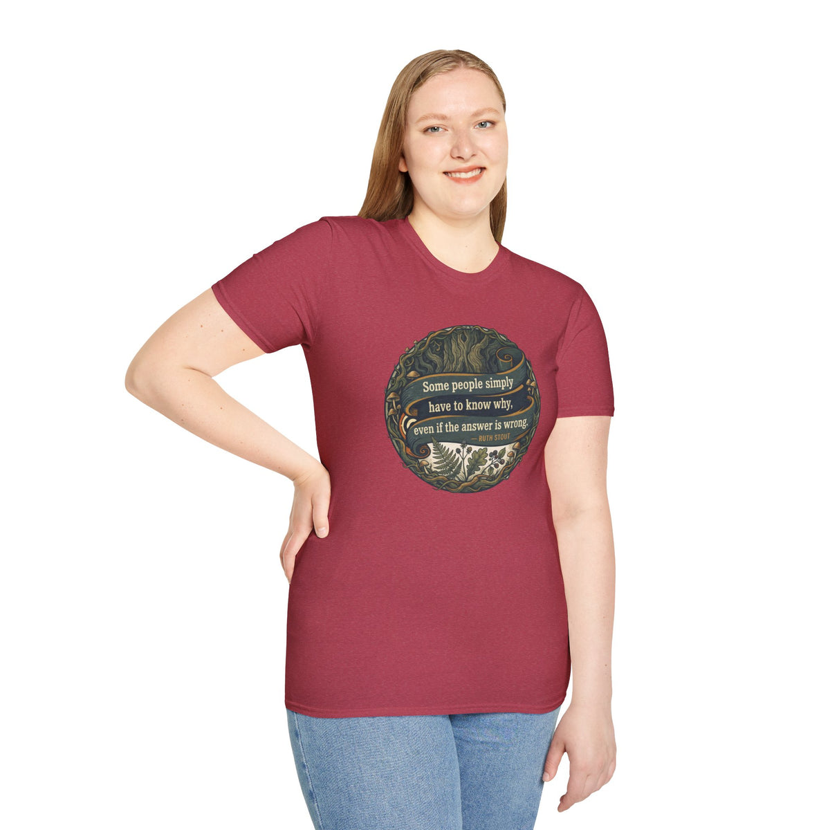 Ruth Stout Quote – Unisex T-Shirt