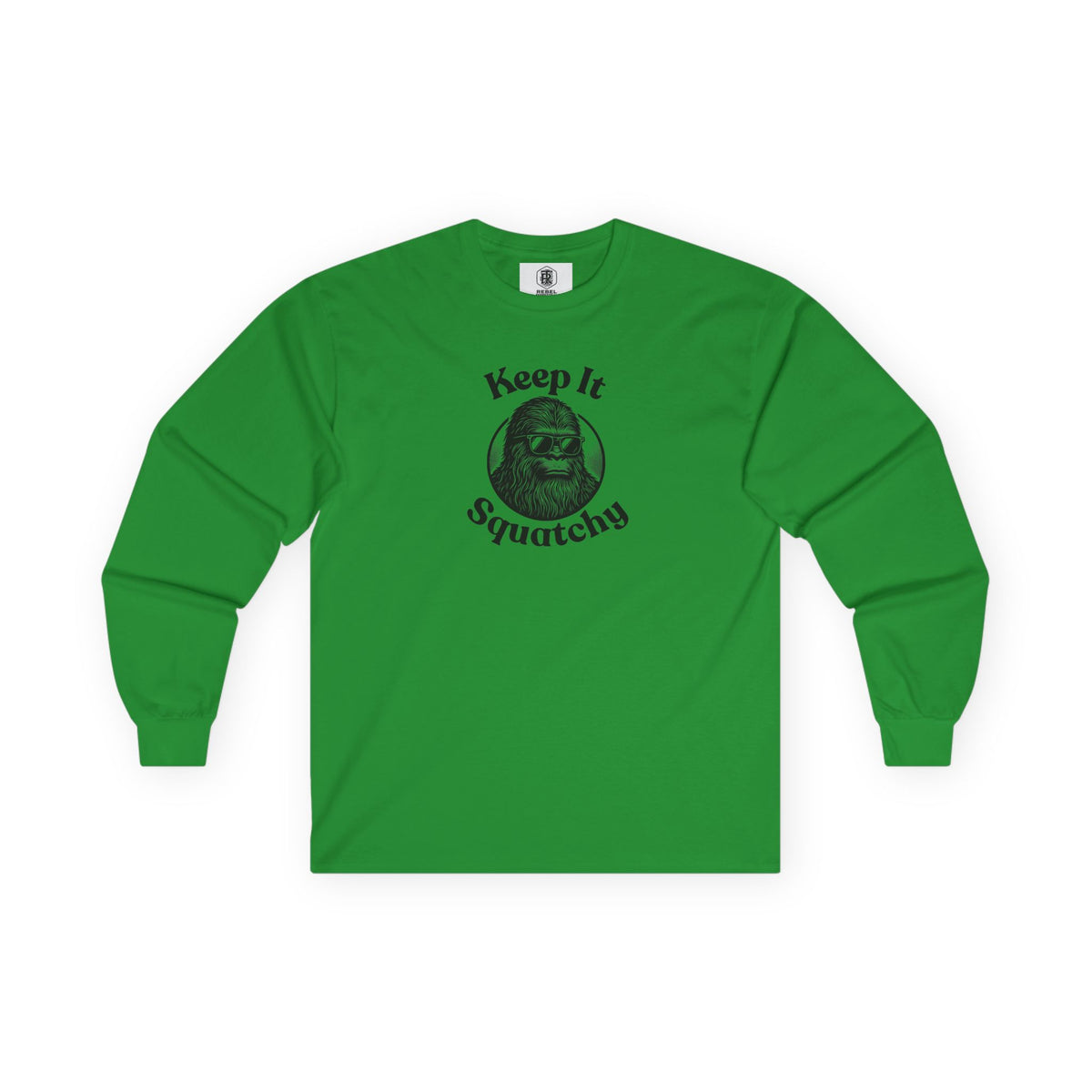 Keep It Squatchy Bigfoot Unisex Long Sleeve Tee