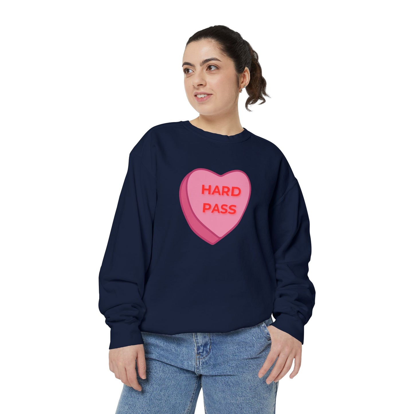 Hard Pass Candy Heart Color Blast Sweatshirt