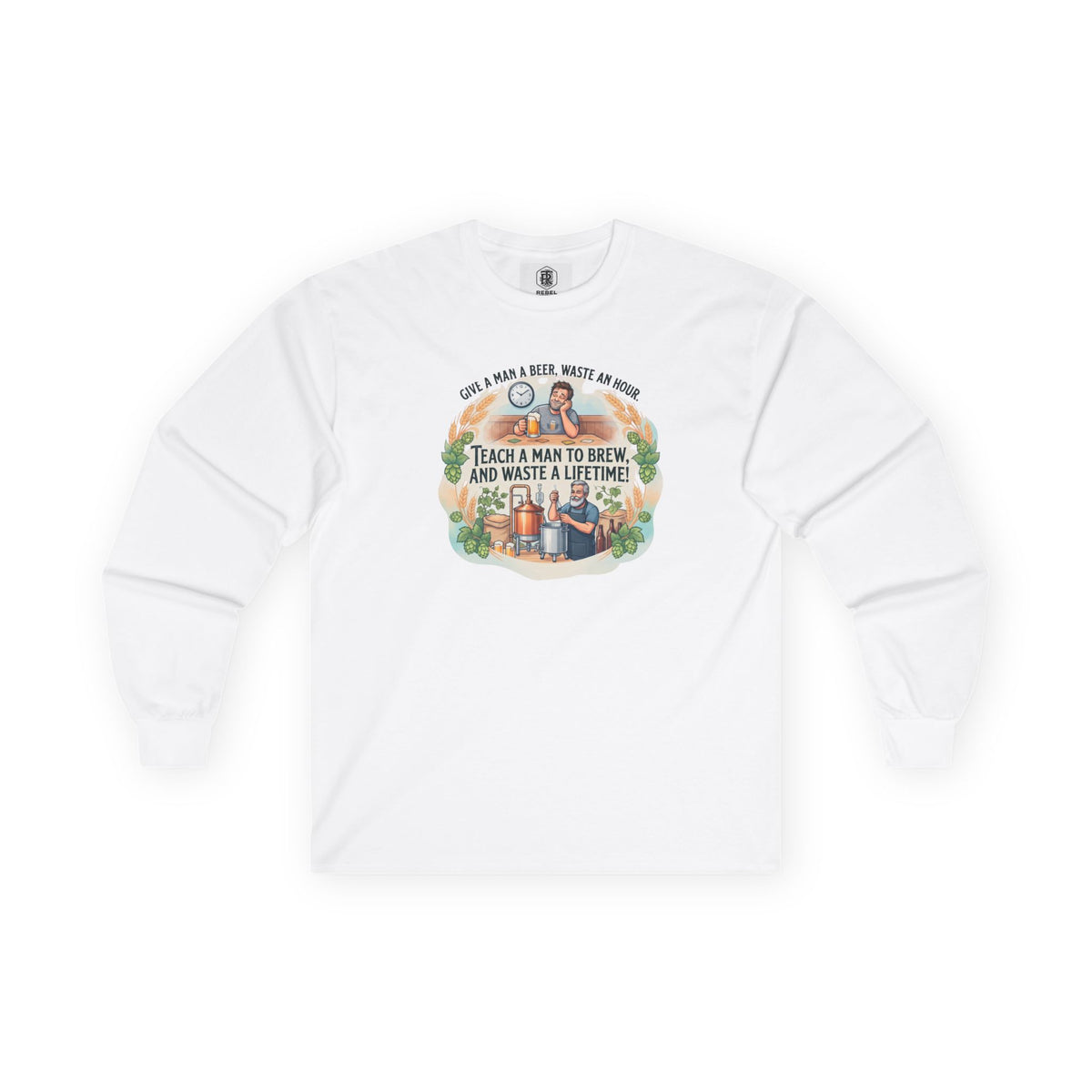 Teach a Man to Brew Long Sleeve Tee