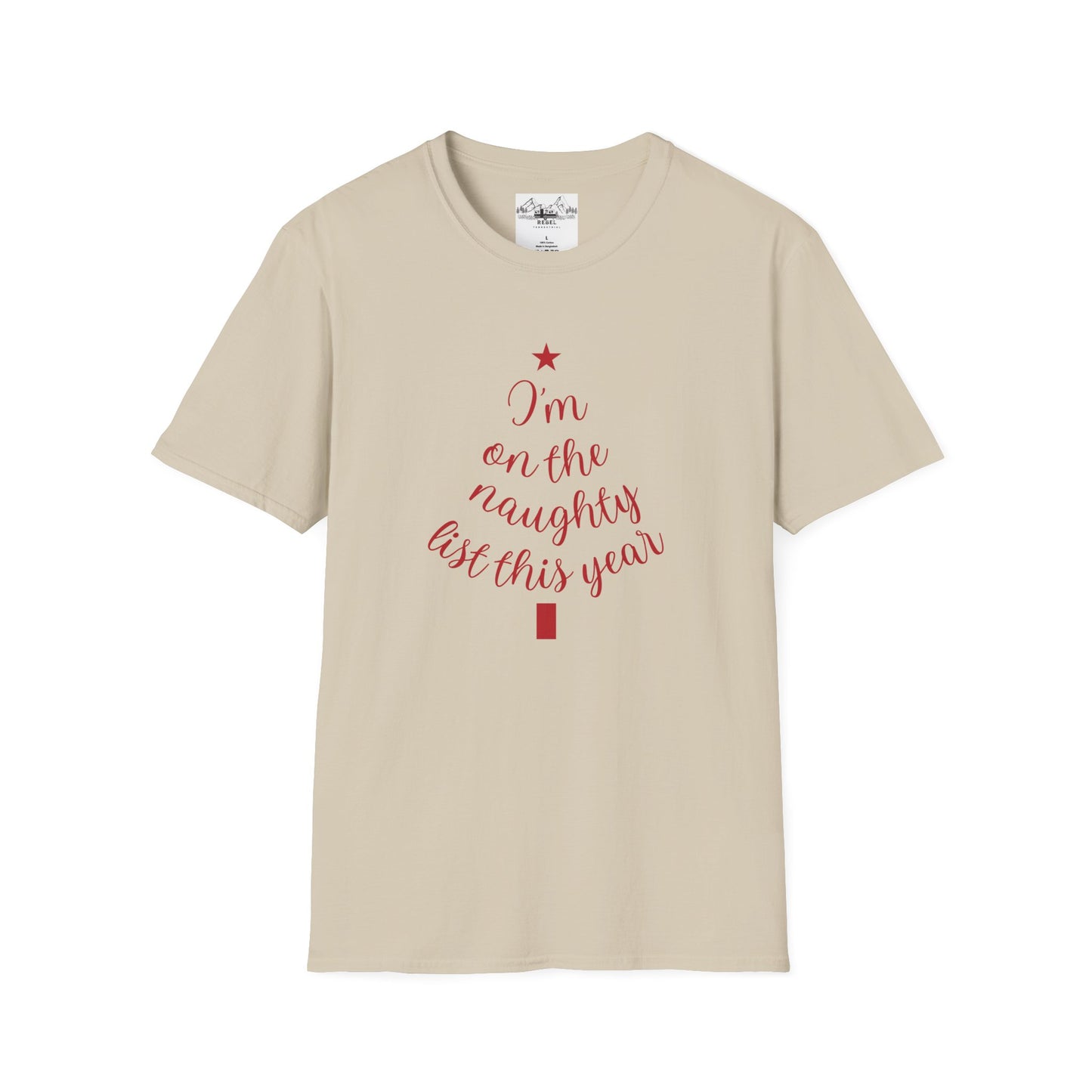 "I'm on the Naughty List This Year" — Subtle Tree-Shaped Script T-Shirt