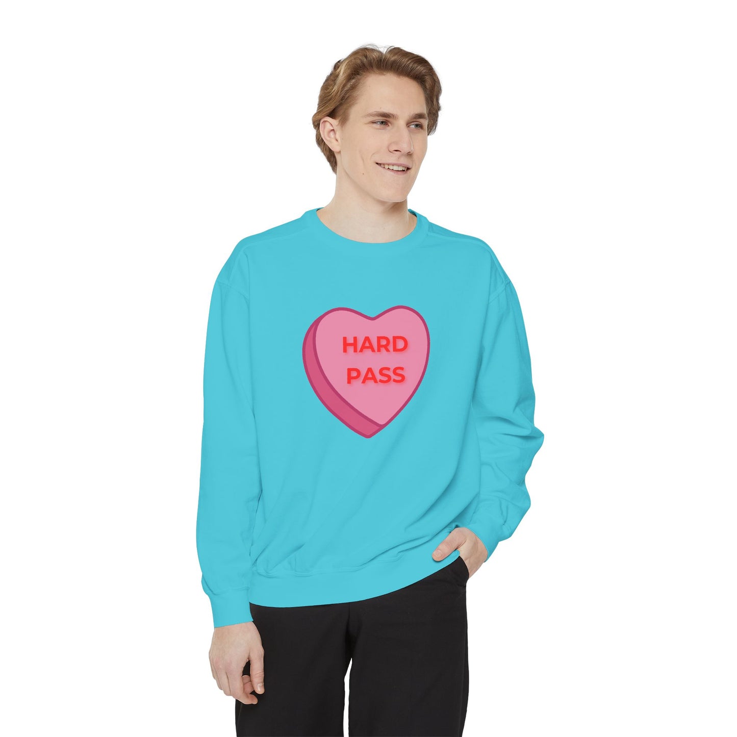 Hard Pass Candy Heart Color Blast Sweatshirt