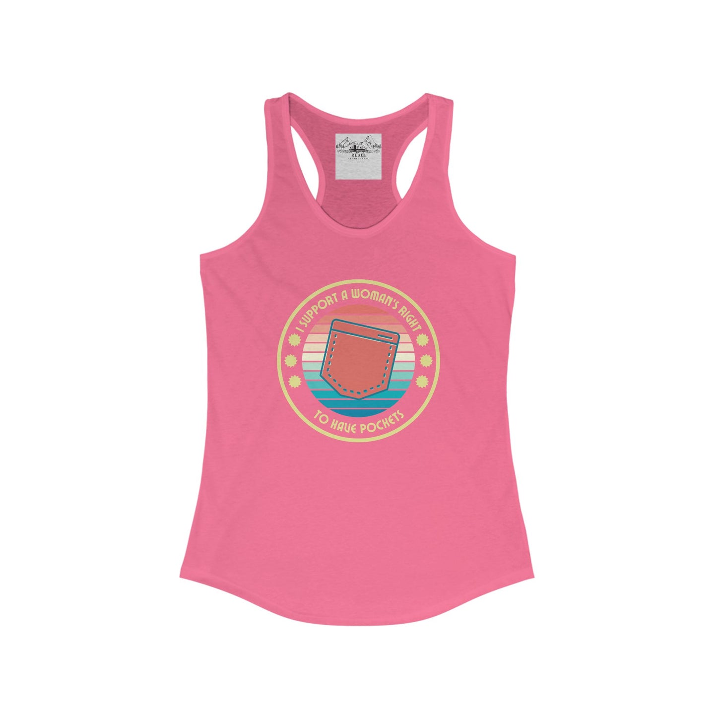 I Support a Woman’s Right to Have Pockets – Women’s Racerback Tank