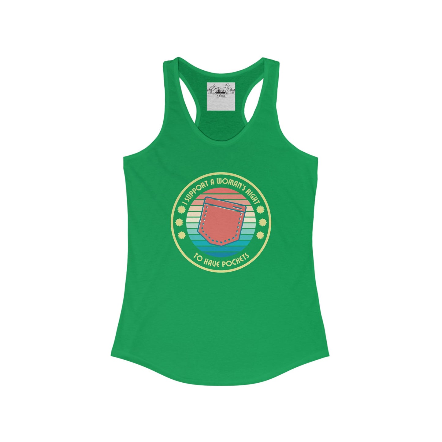 I Support a Woman’s Right to Have Pockets – Women’s Racerback Tank