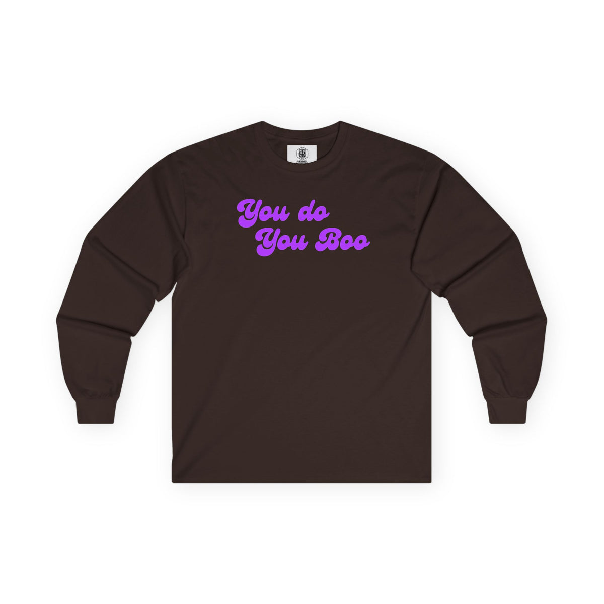 "You Do You, Boo" – Retro Long Sleeve Tee