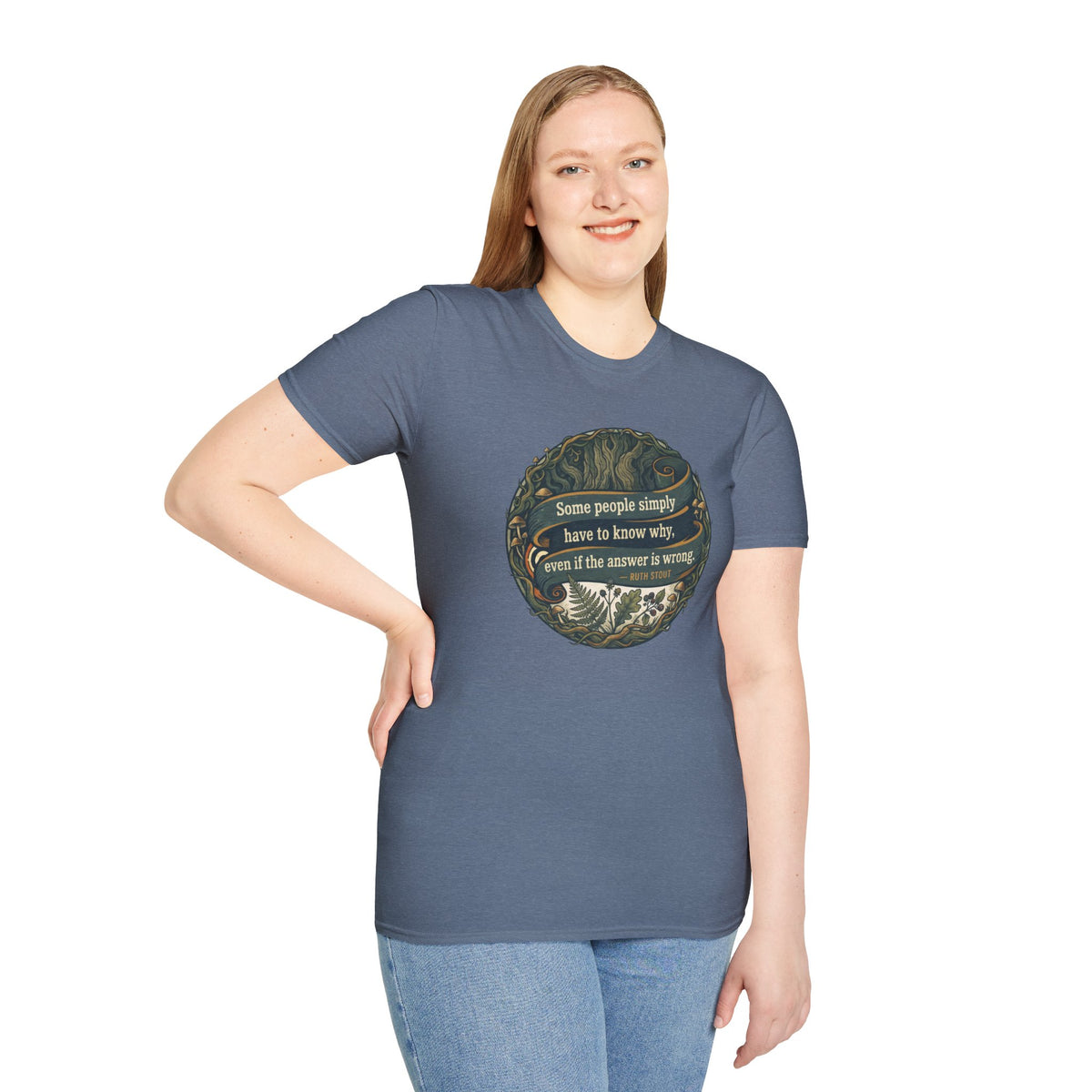 Ruth Stout Quote – Unisex T-Shirt