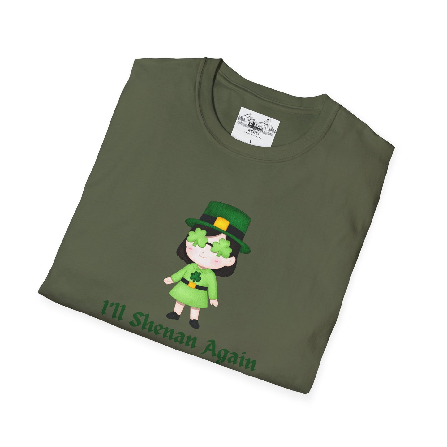 "I'll Shenan Again" St. Patrick's Day Crew Neck Tee