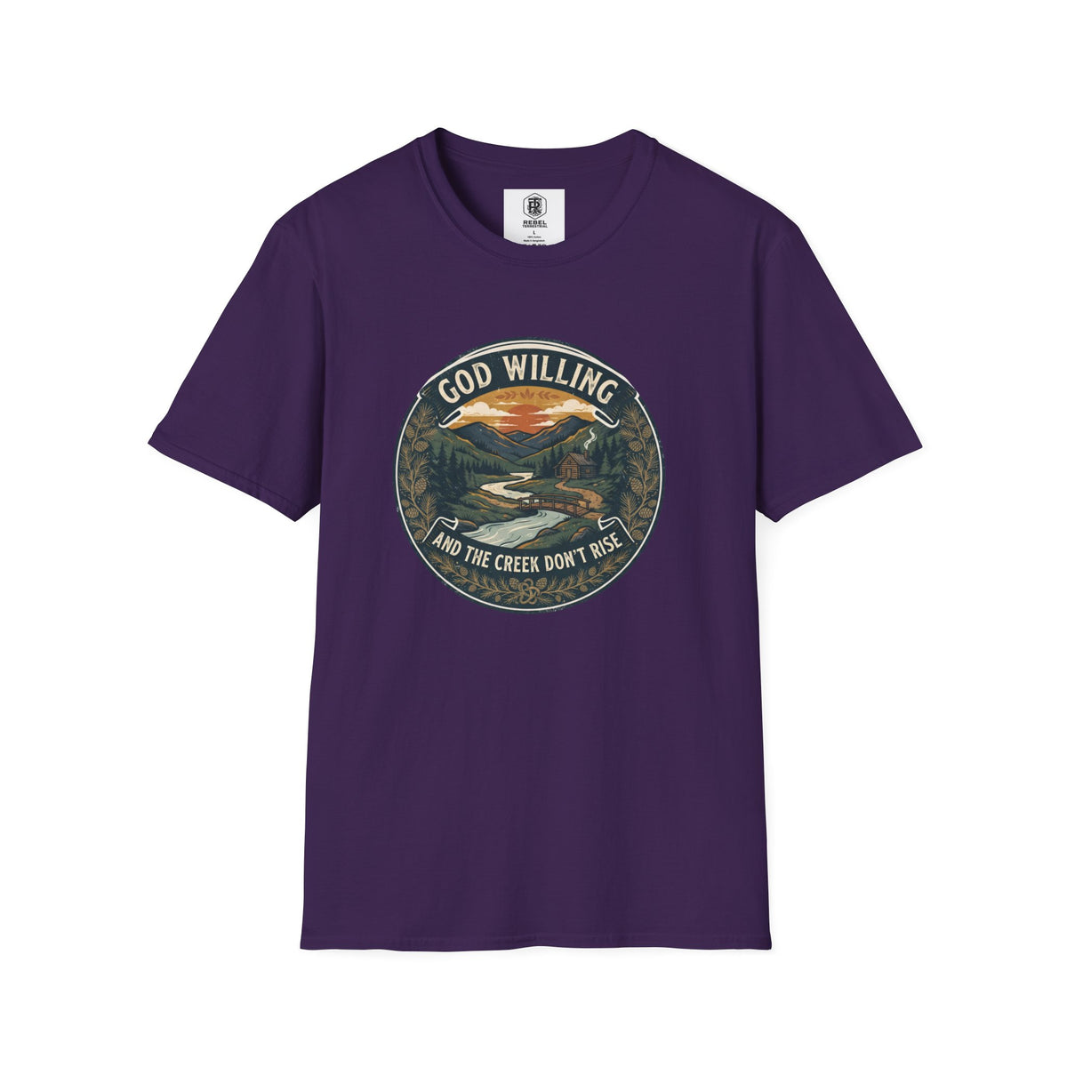 Creek Don't Rise Appalachian Motto T-Shirt