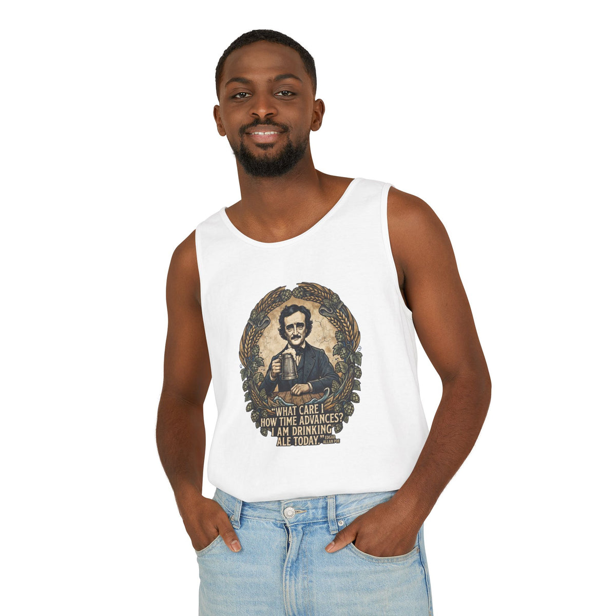I Am Drinking Ale Today Edgar Allan Poe Tank Top