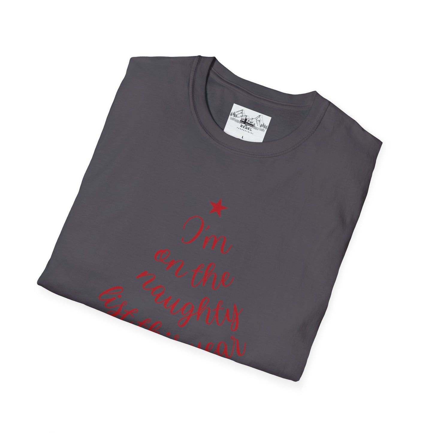 "I'm on the Naughty List This Year" — Subtle Tree-Shaped Script T-Shirt